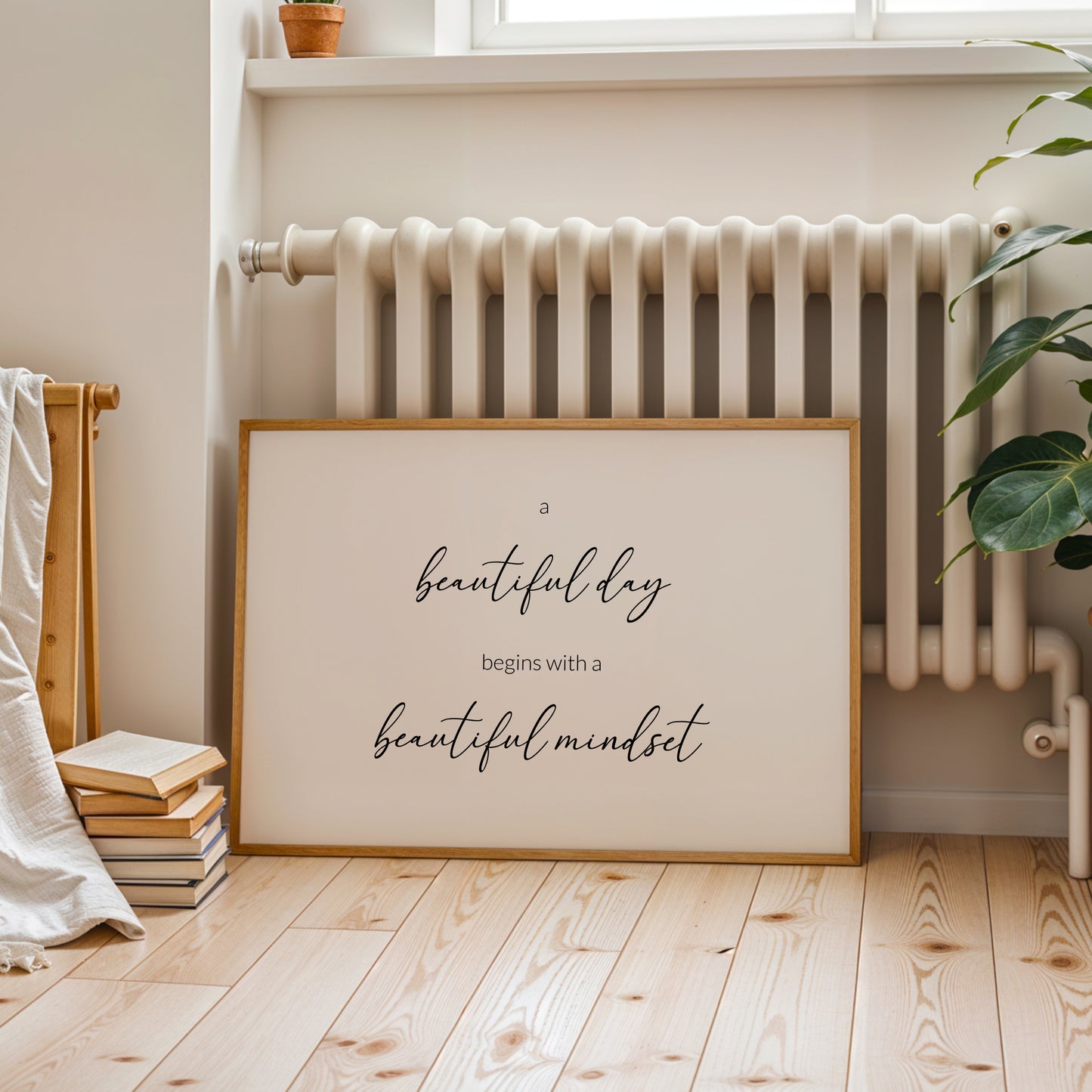 A Beautiful Day Begins With A Beautiful Mindset Print