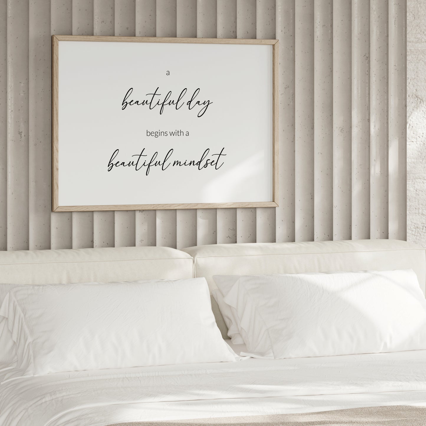 A Beautiful Day Begins With A Beautiful Mindset Print