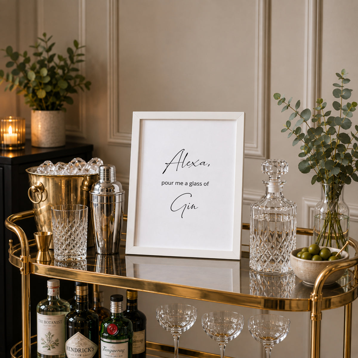 Alexa, Pour Me A Glass Of Gin Print