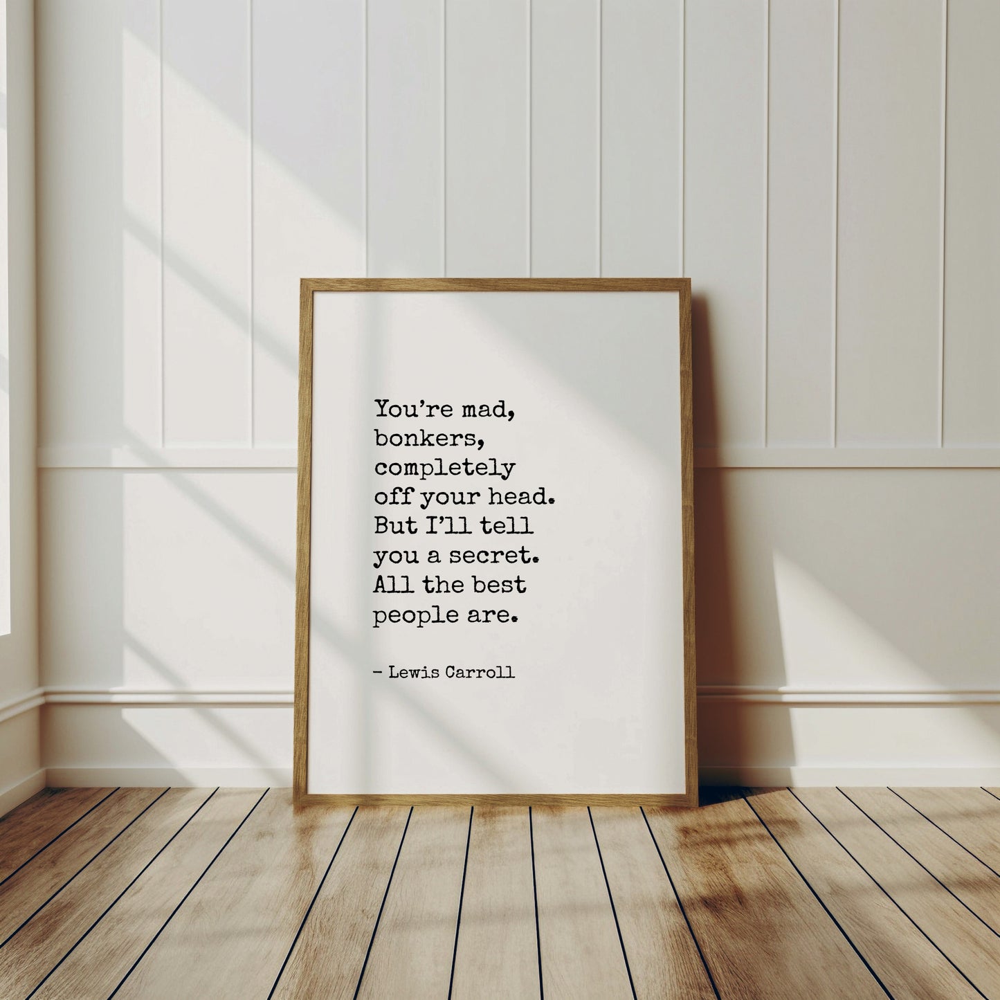 You’re Mad, Bonkers, Completely Off Your Head from Lewis Carroll Print