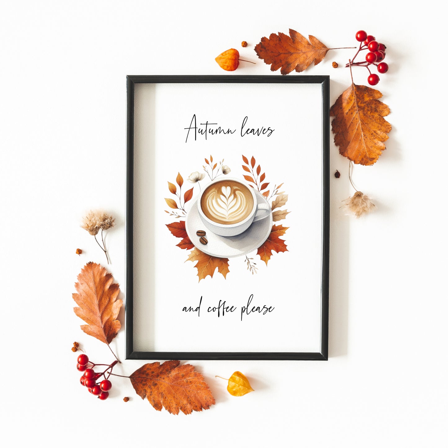 Autumn Leaves And Coffee Please Print