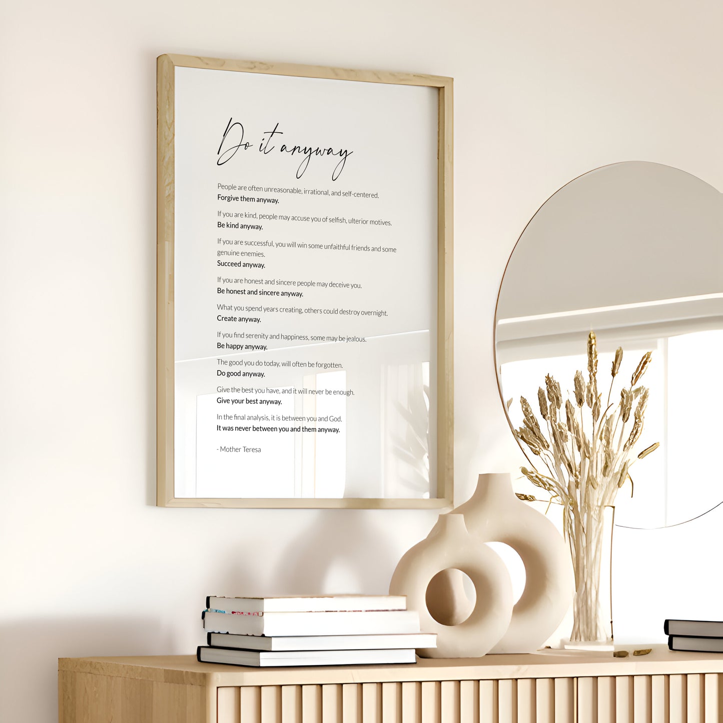 Do It Anyway By Mother Teresa Print