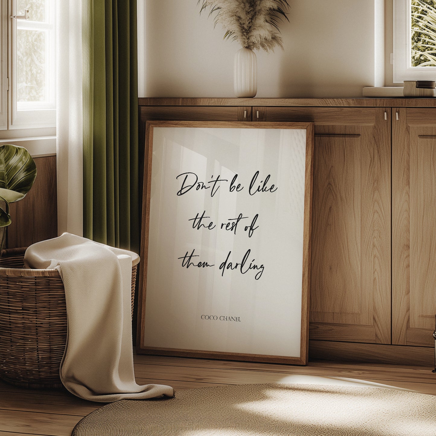 Don't Be Like The Rest Of Them Darling from Coco Chanel Print