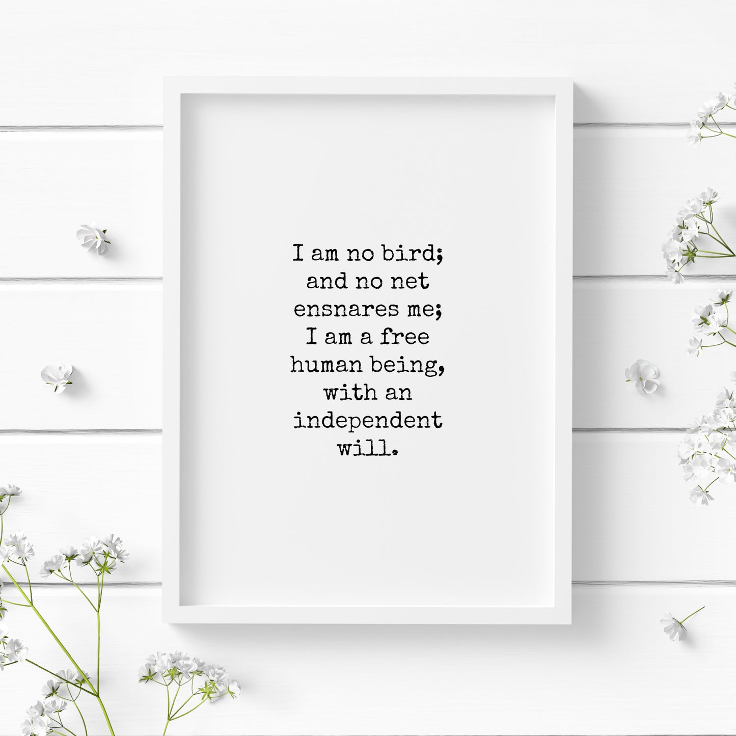 I Am No Bird from Jane Eyre Print