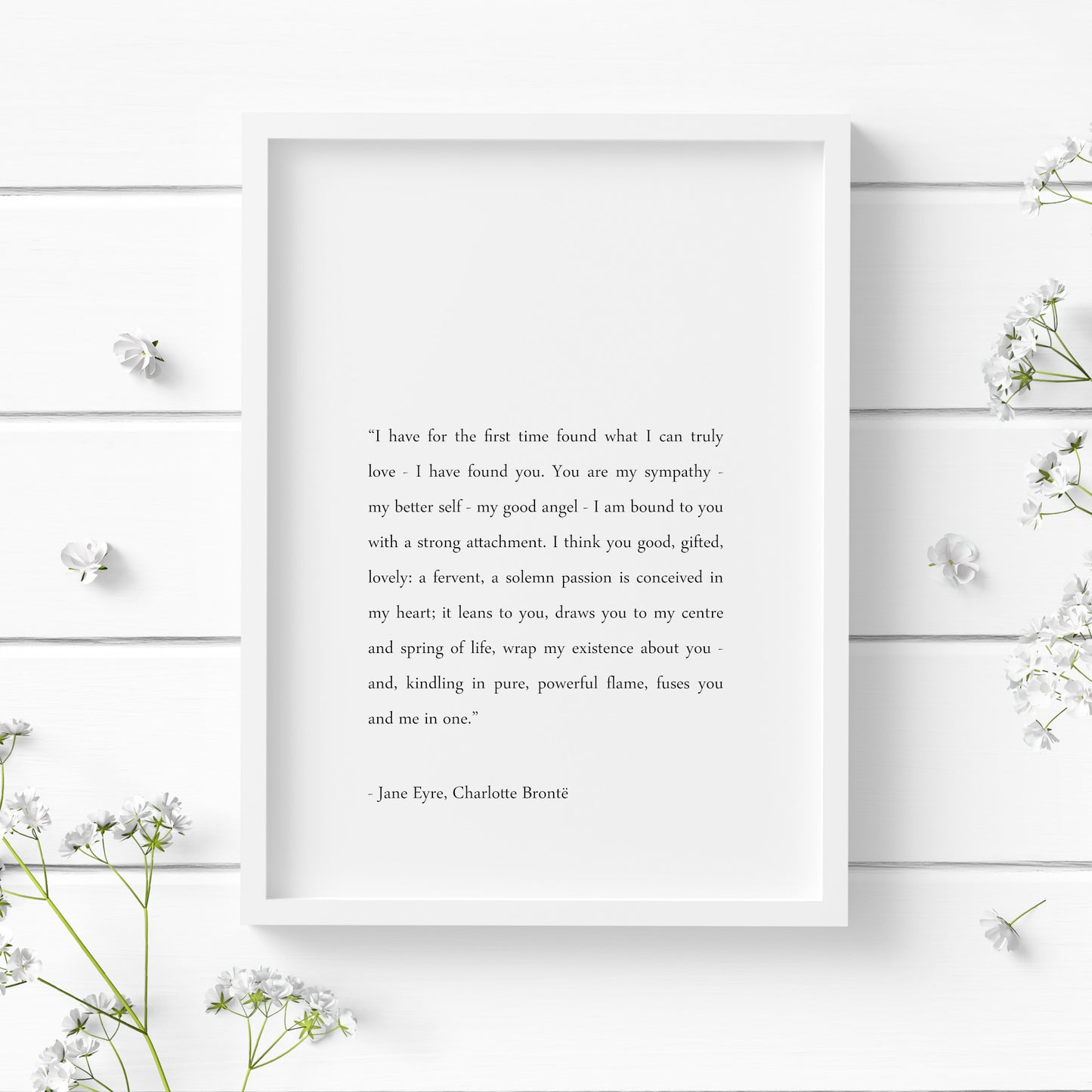 I Have For The First Time Found What I Can Truly Love from Jane Eyre Print