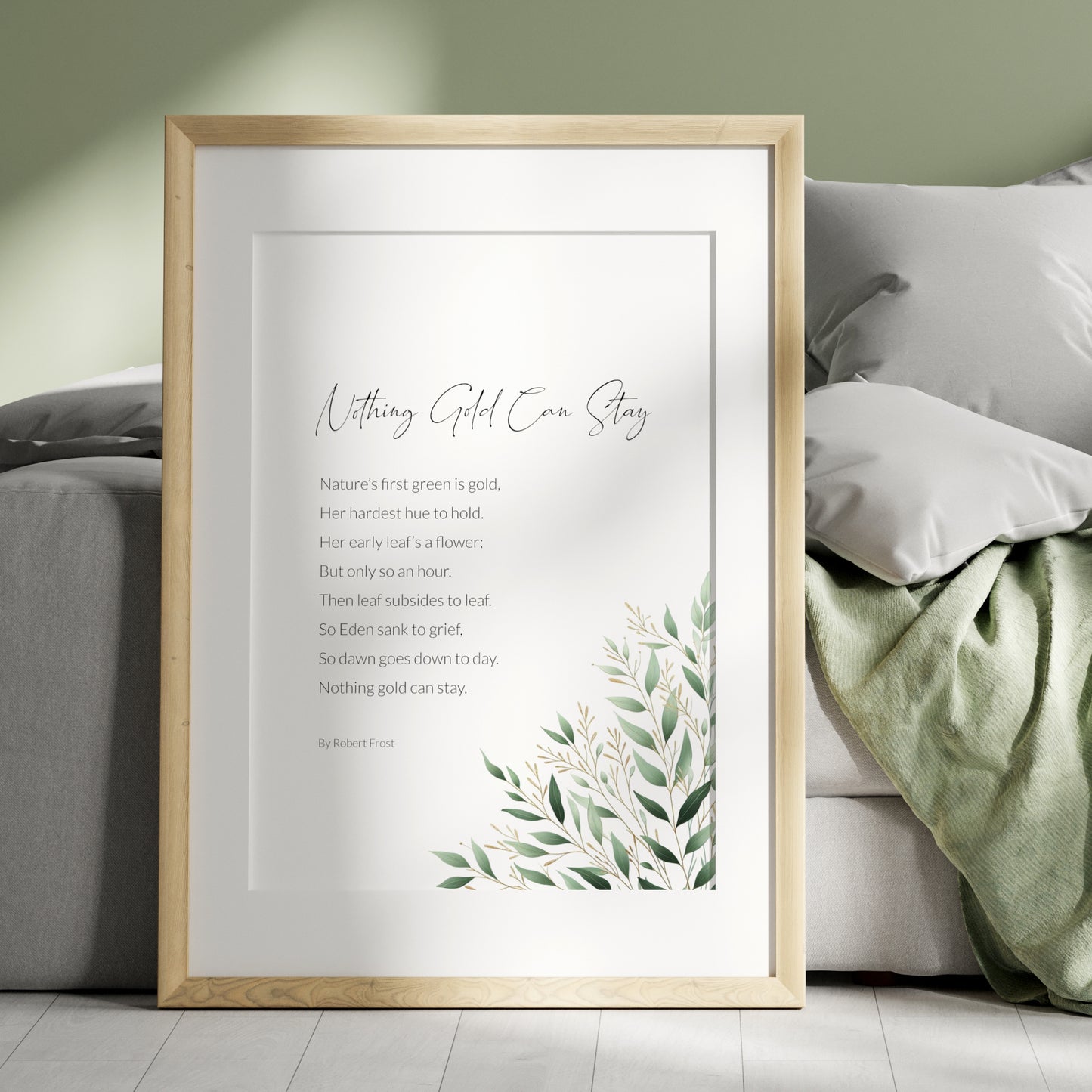 Nothing Gold Can Stay by Robert Frost Print