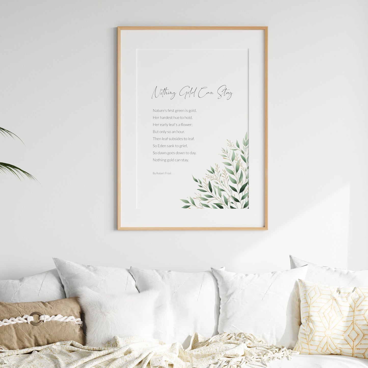 Nothing Gold Can Stay by Robert Frost Print
