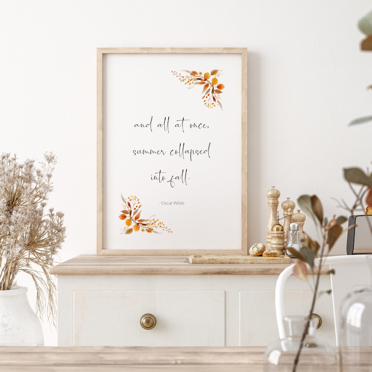 And All At Once, Summer Collapsed Into Fall by Oscar Wilde Print