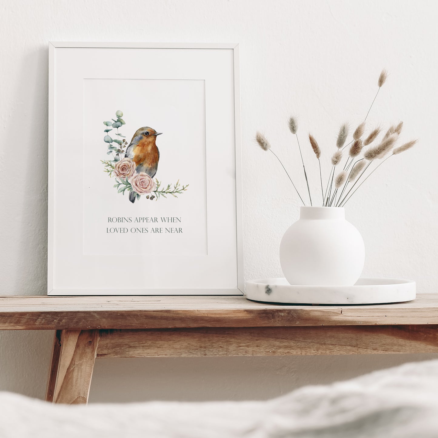 Robins Appear When Loved Ones Are Near Print