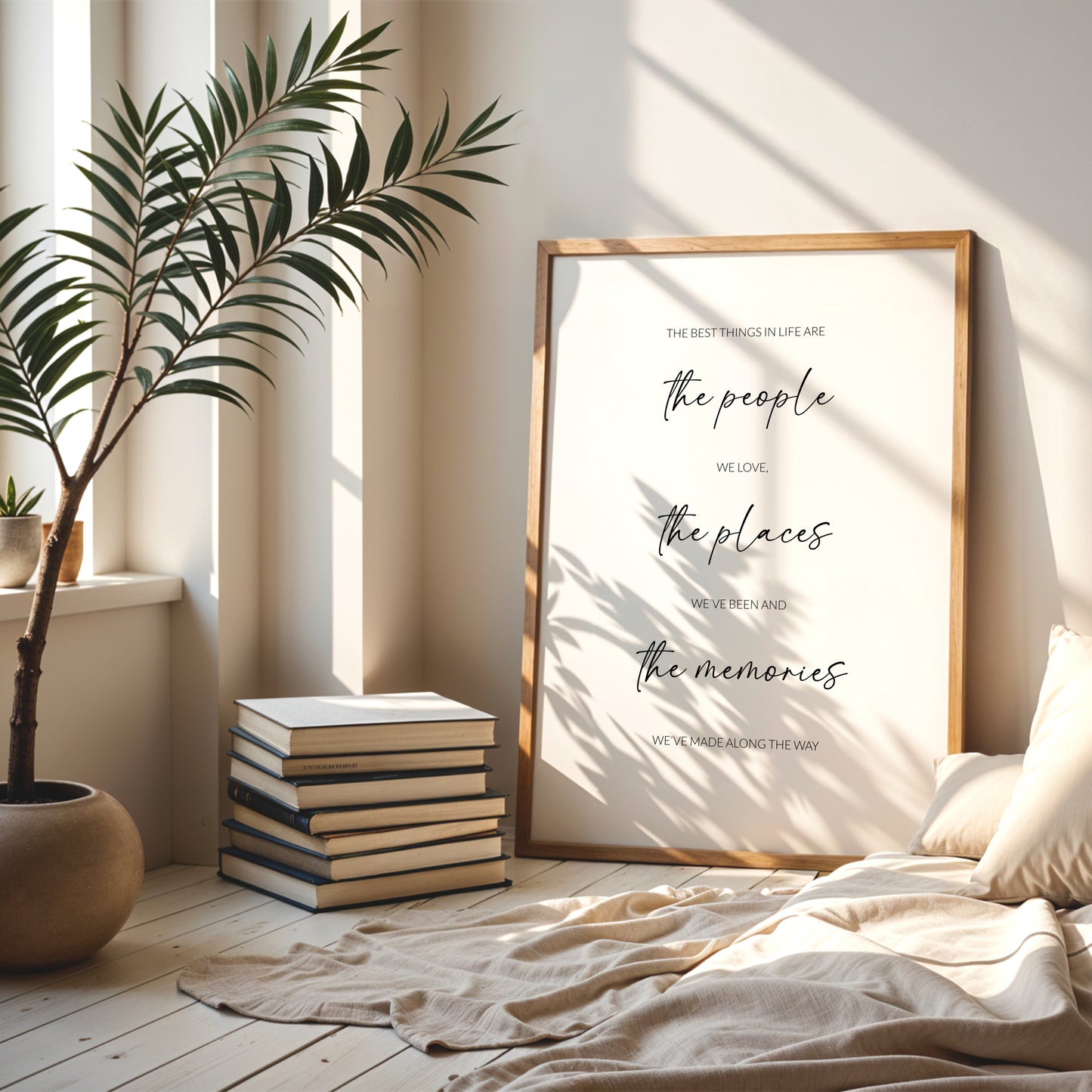 The Best Things In Life Print