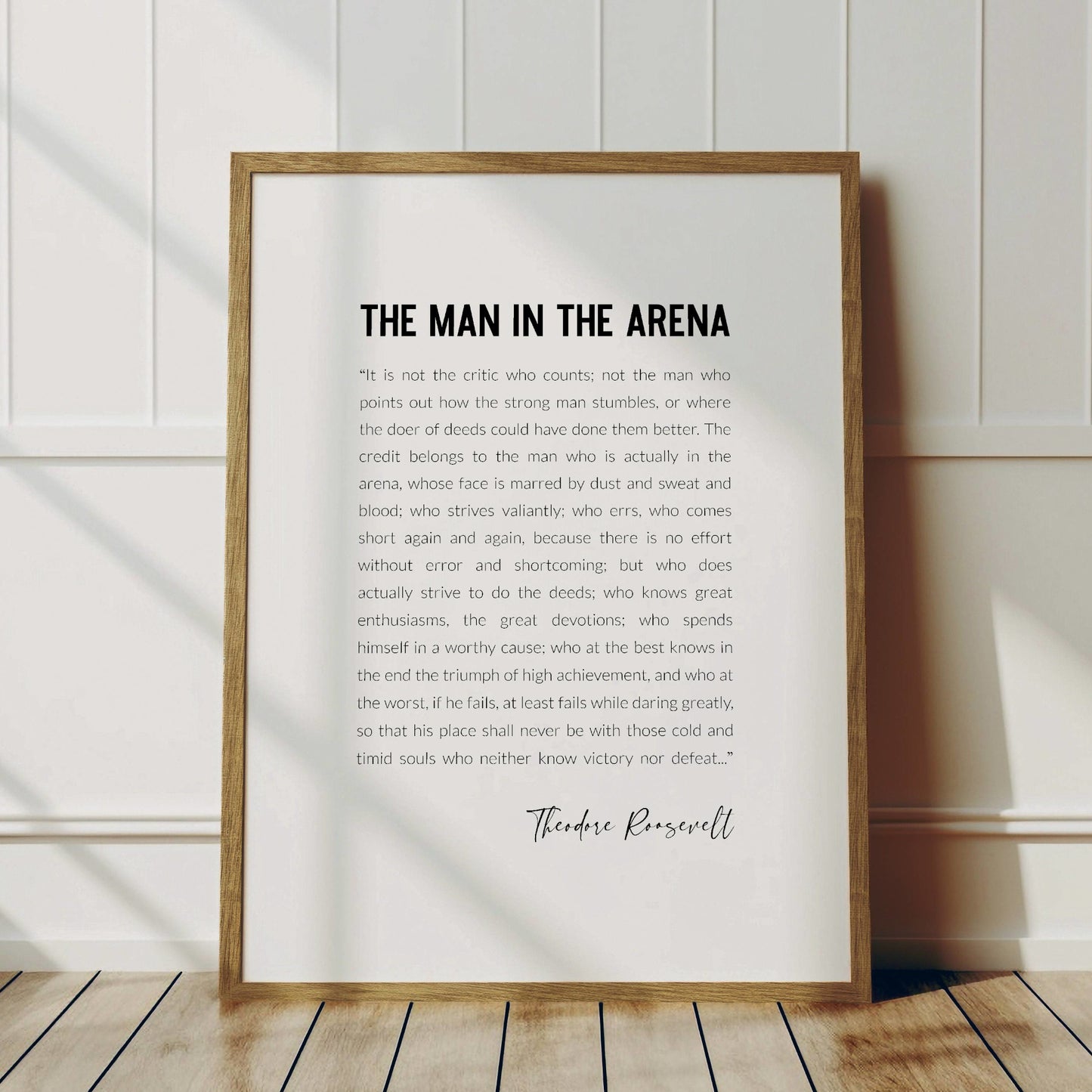 The Man In The Arena by Theodore Roosevelt Print