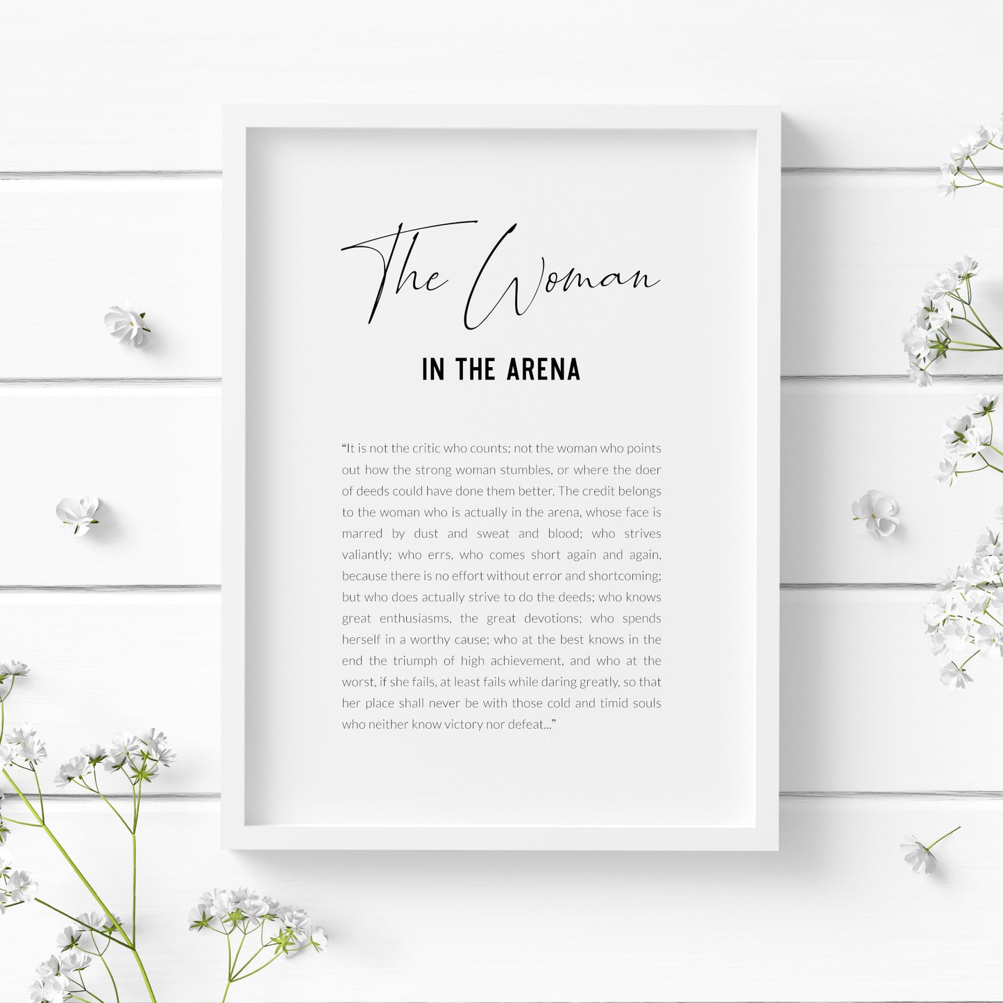 The Woman In The Arena by Theodore Roosevelt Print