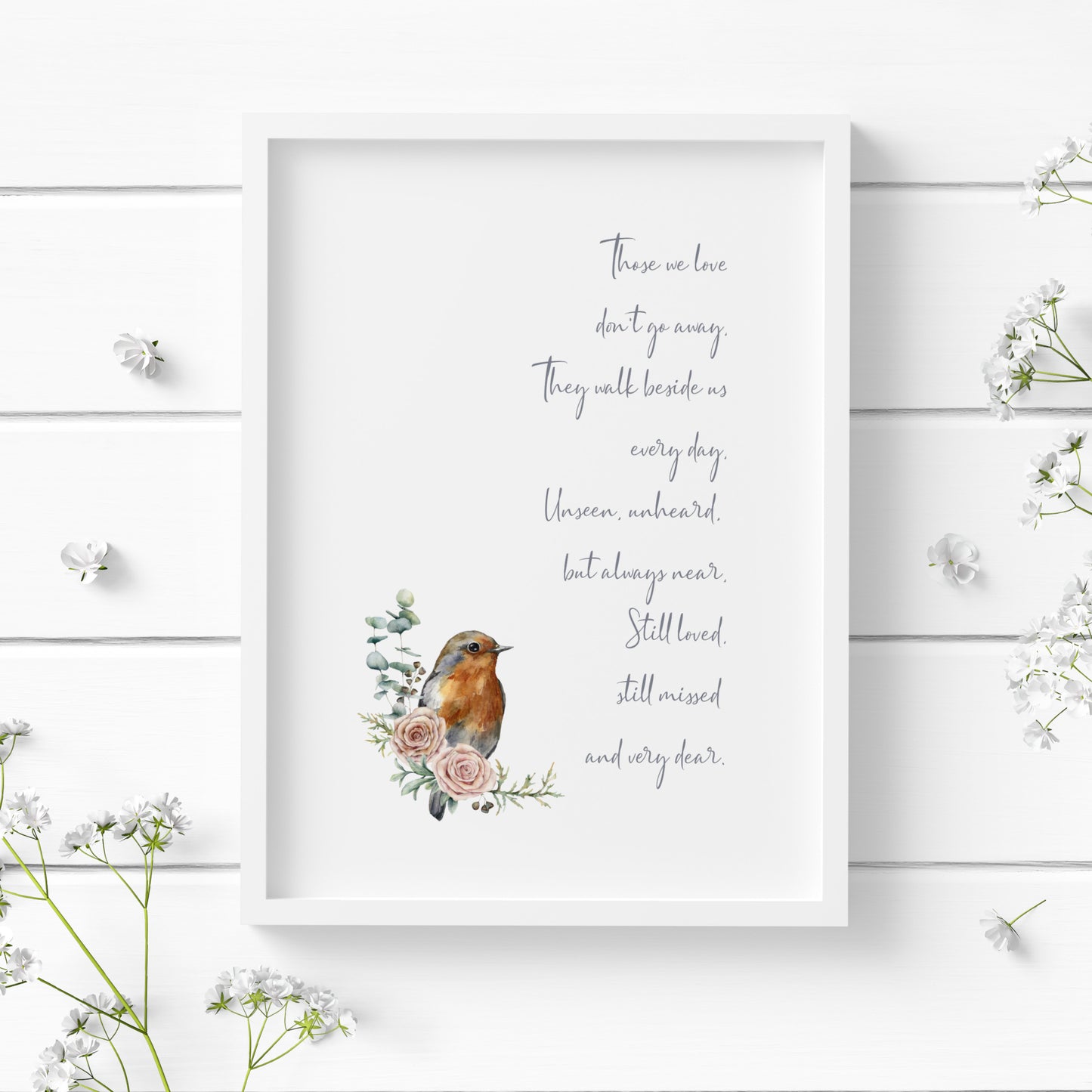 Those We Love Don't Go Away Print (Custom Design)