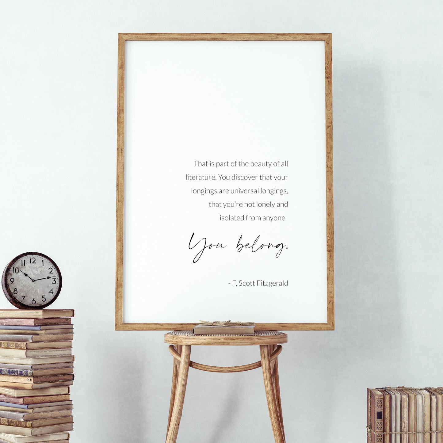 That is part of the beauty of all literature... You belong | F. Scott Fitzgerald Print