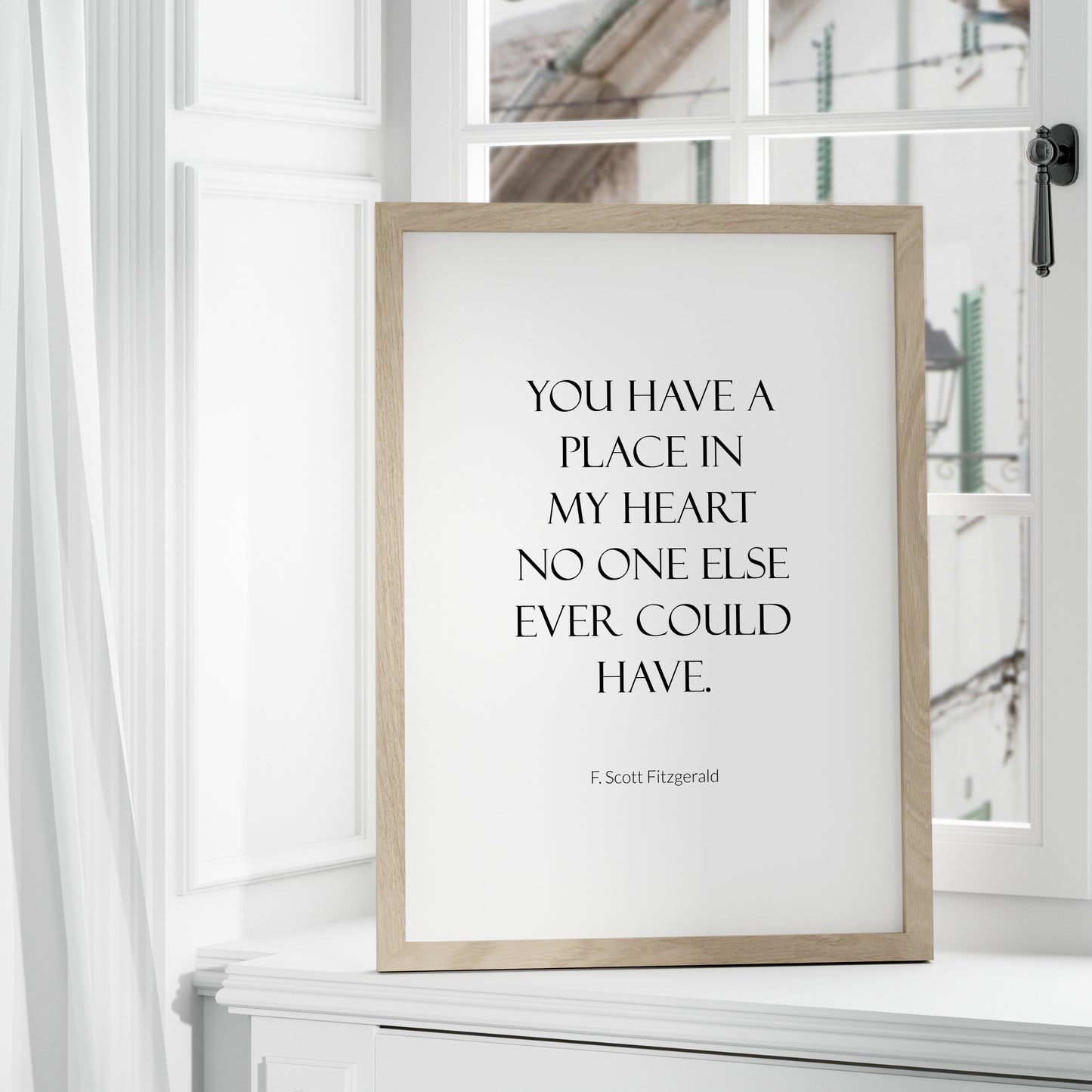 You Have A Place In My Heart from F. Scott Fitzgerald Print