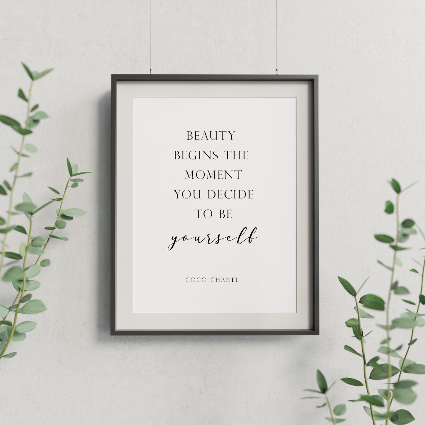 Beauty Begins The Moment You Decide To Be Yourself from Coco Chanel Print