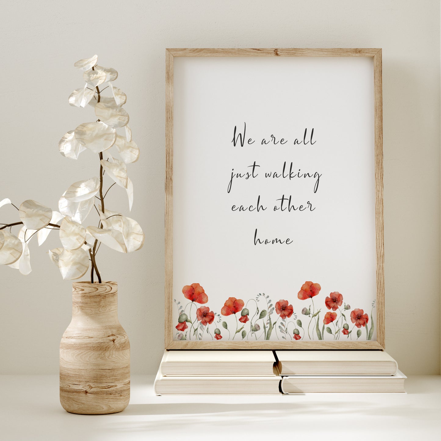 We Are All Just Walking Each Other Home from Ram Dass Print