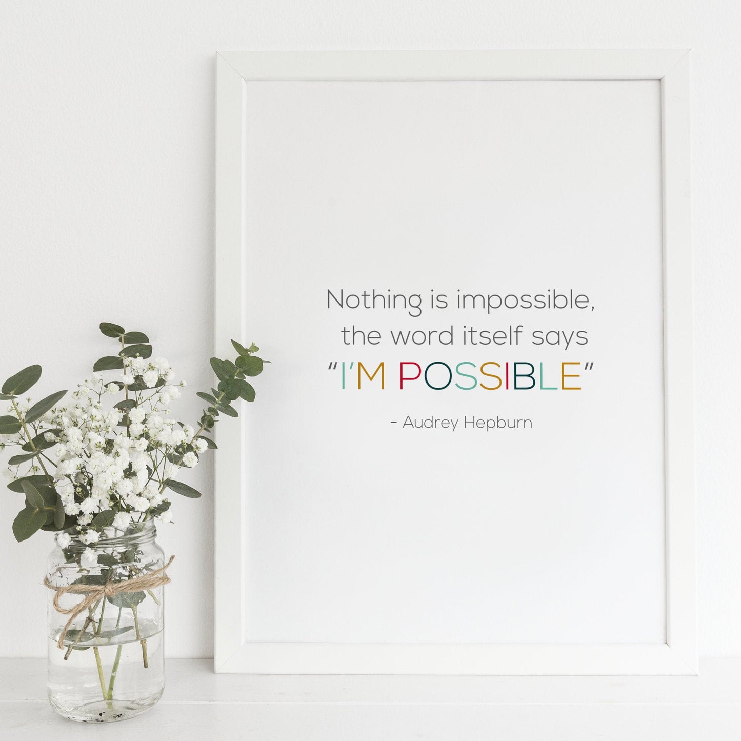Nothing Is Impossible from Audrey Hepburn Print