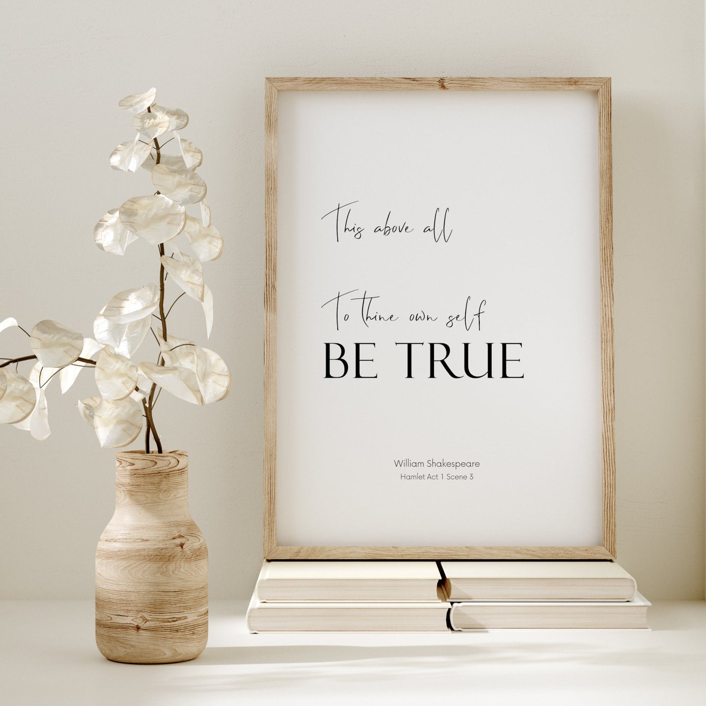 This Above All To Thine Own Self Be True from Hamlet Print