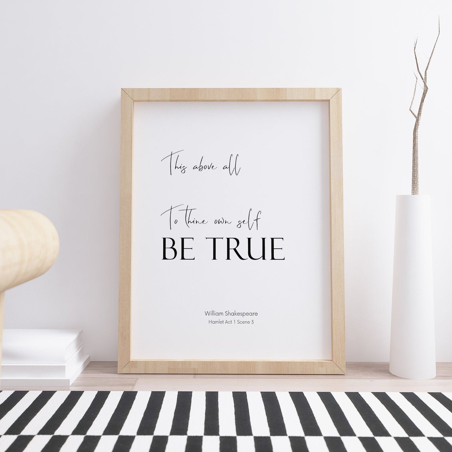 This Above All To Thine Own Self Be True from Hamlet Print