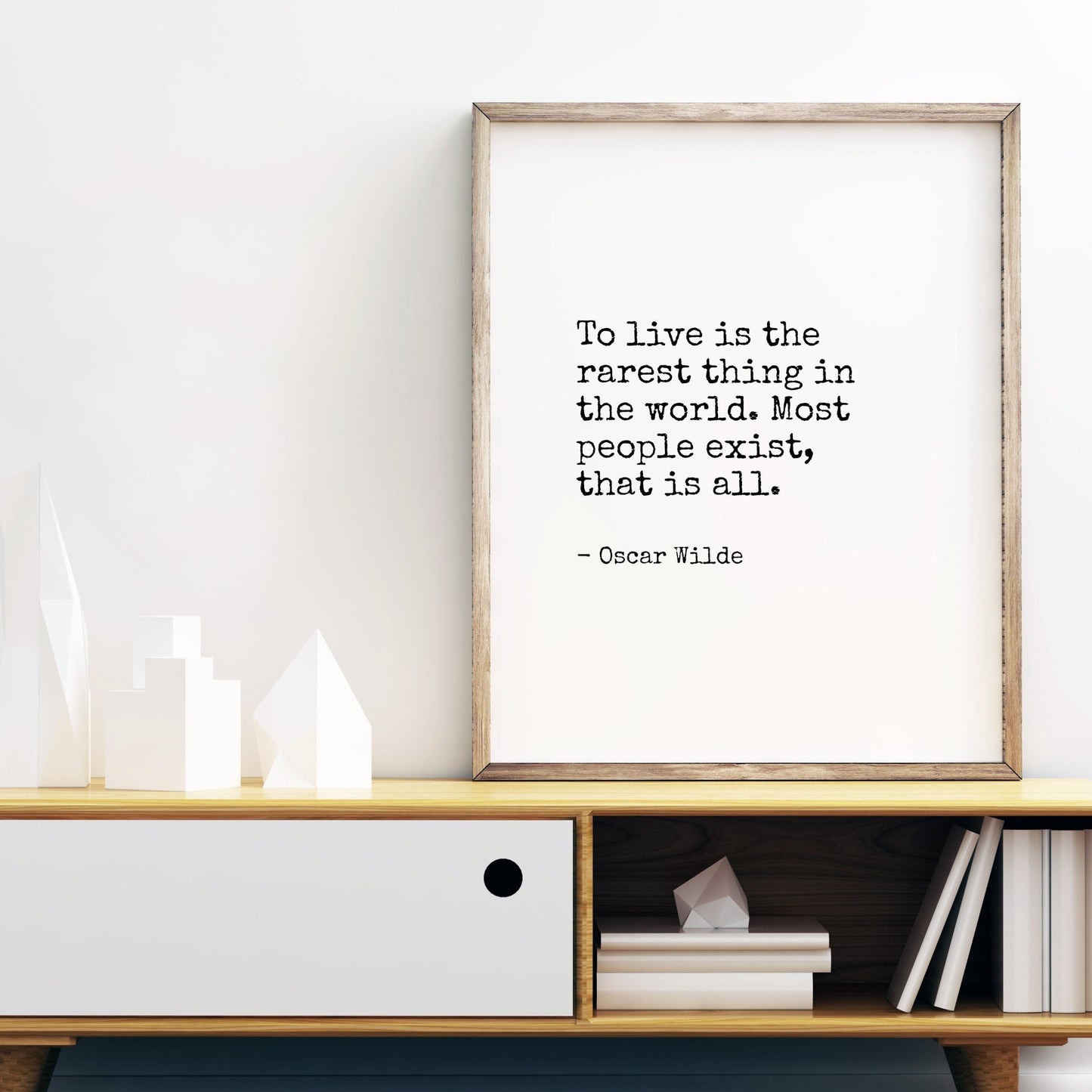 To Live Is The Rarest Thing from Oscar Wilde Print