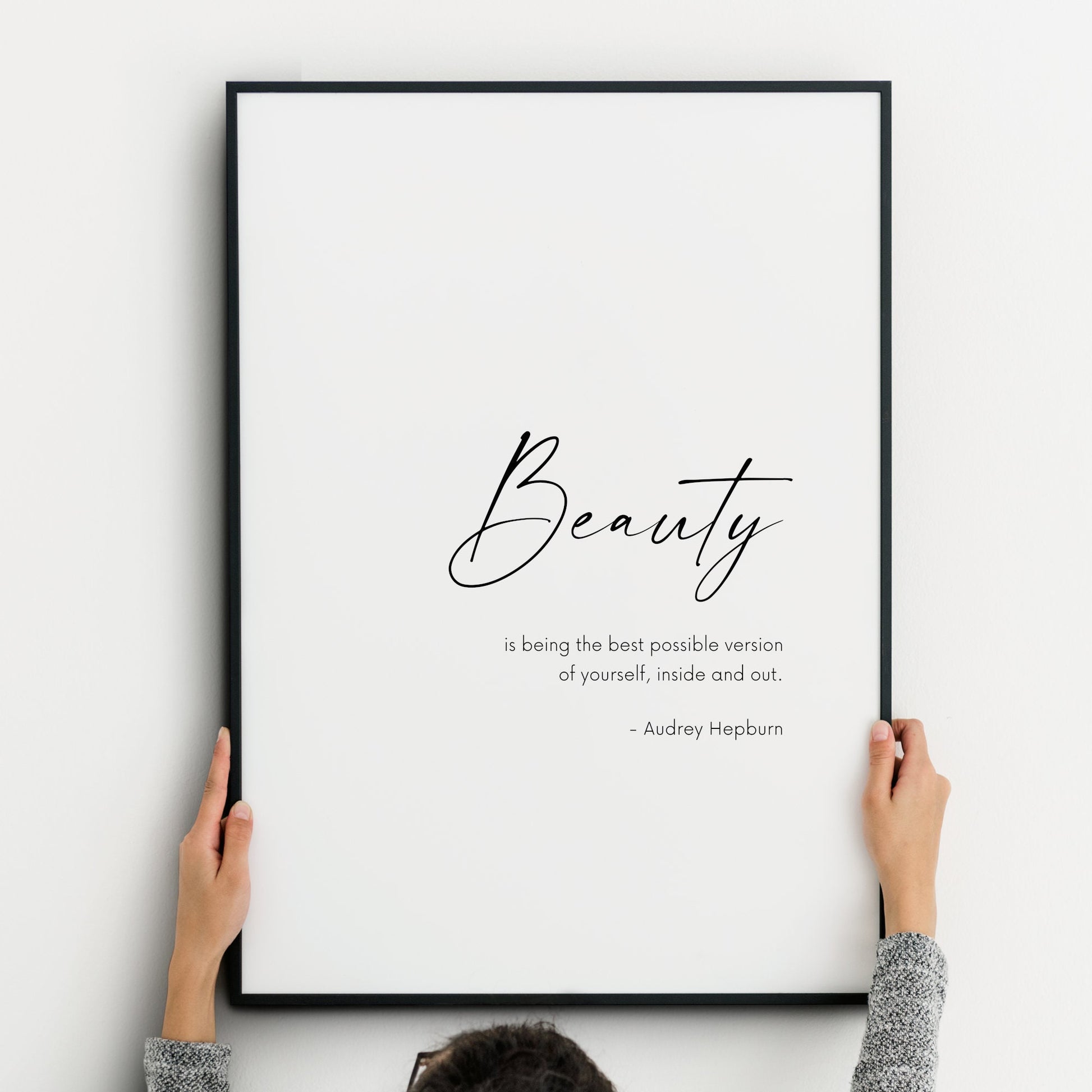 Beauty is being the best possible version of yourself | Audrey Hepburn Quote | Inspirational Print | Wall Art | Poster | Gift | UNFRAMED