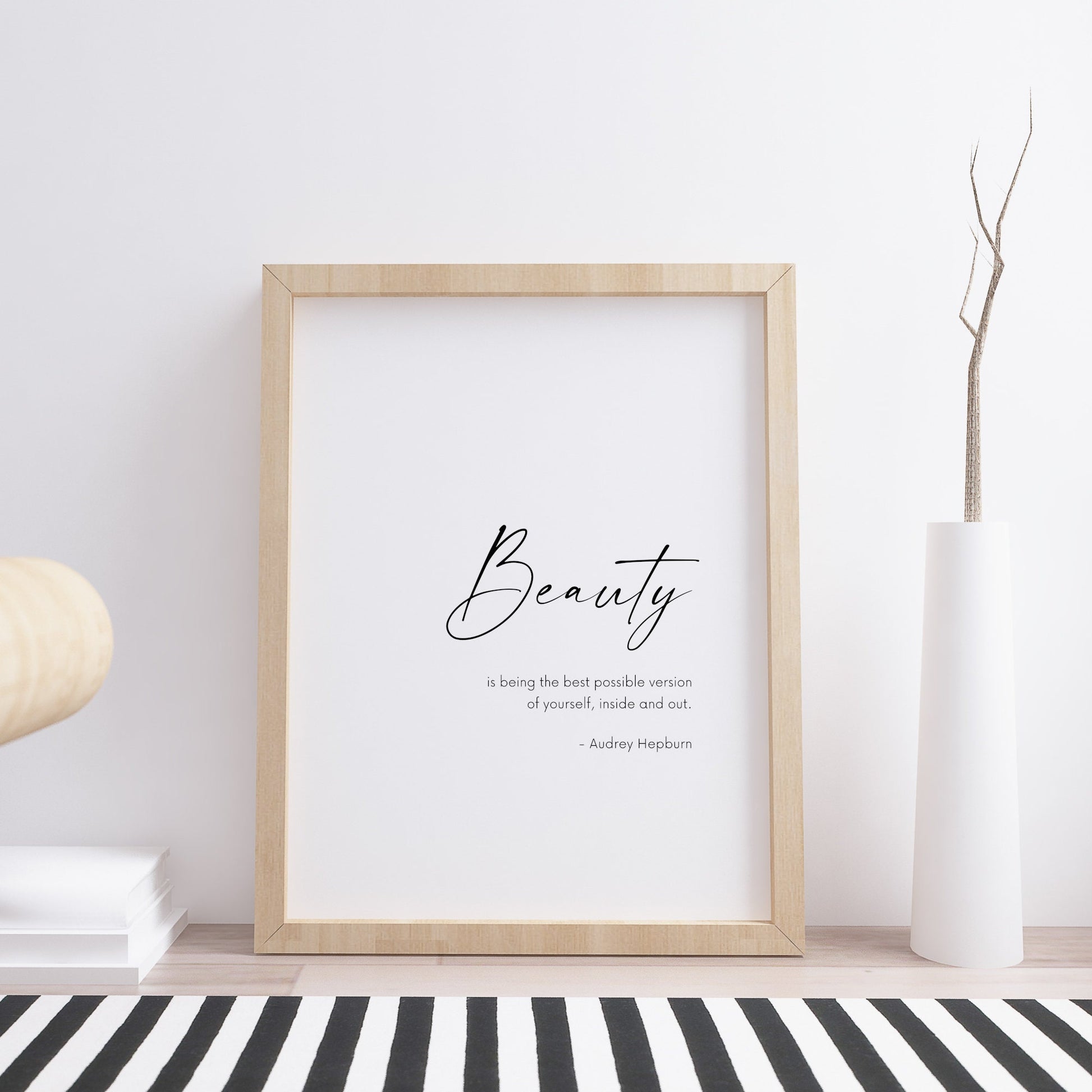 Beauty is being the best possible version of yourself | Audrey Hepburn Quote | Inspirational Print | Wall Art | Poster | Gift | UNFRAMED