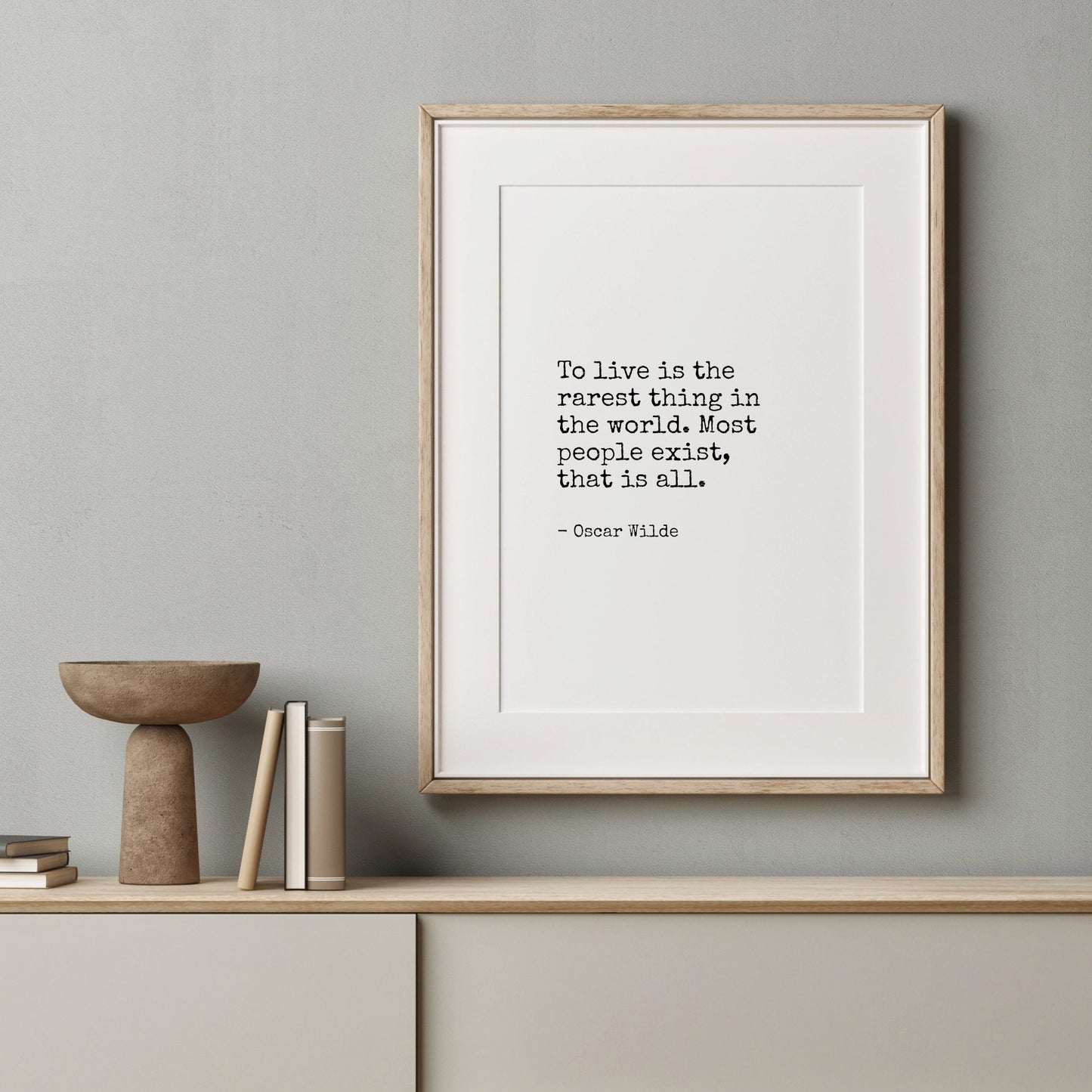 To Live Is The Rarest Thing from Oscar Wilde Print