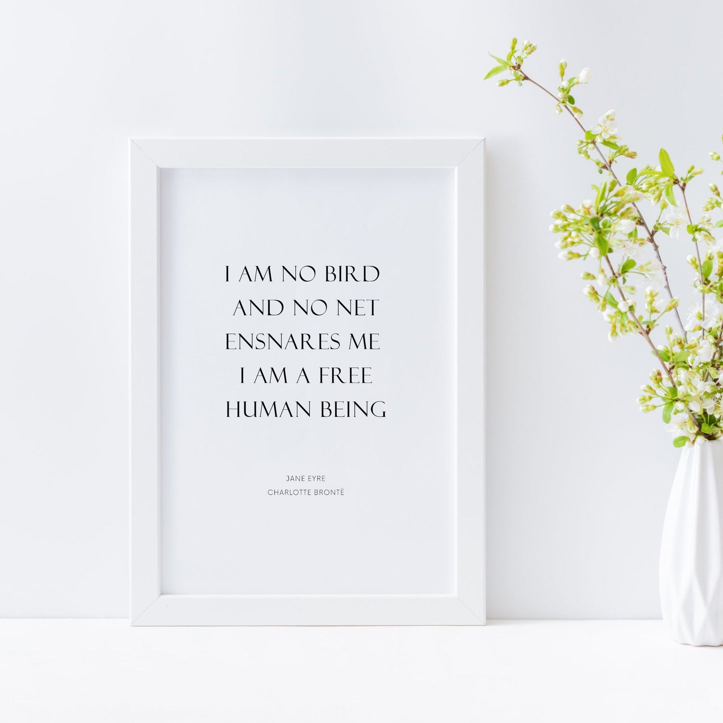 I Am No Bird from Jane Eyre Print