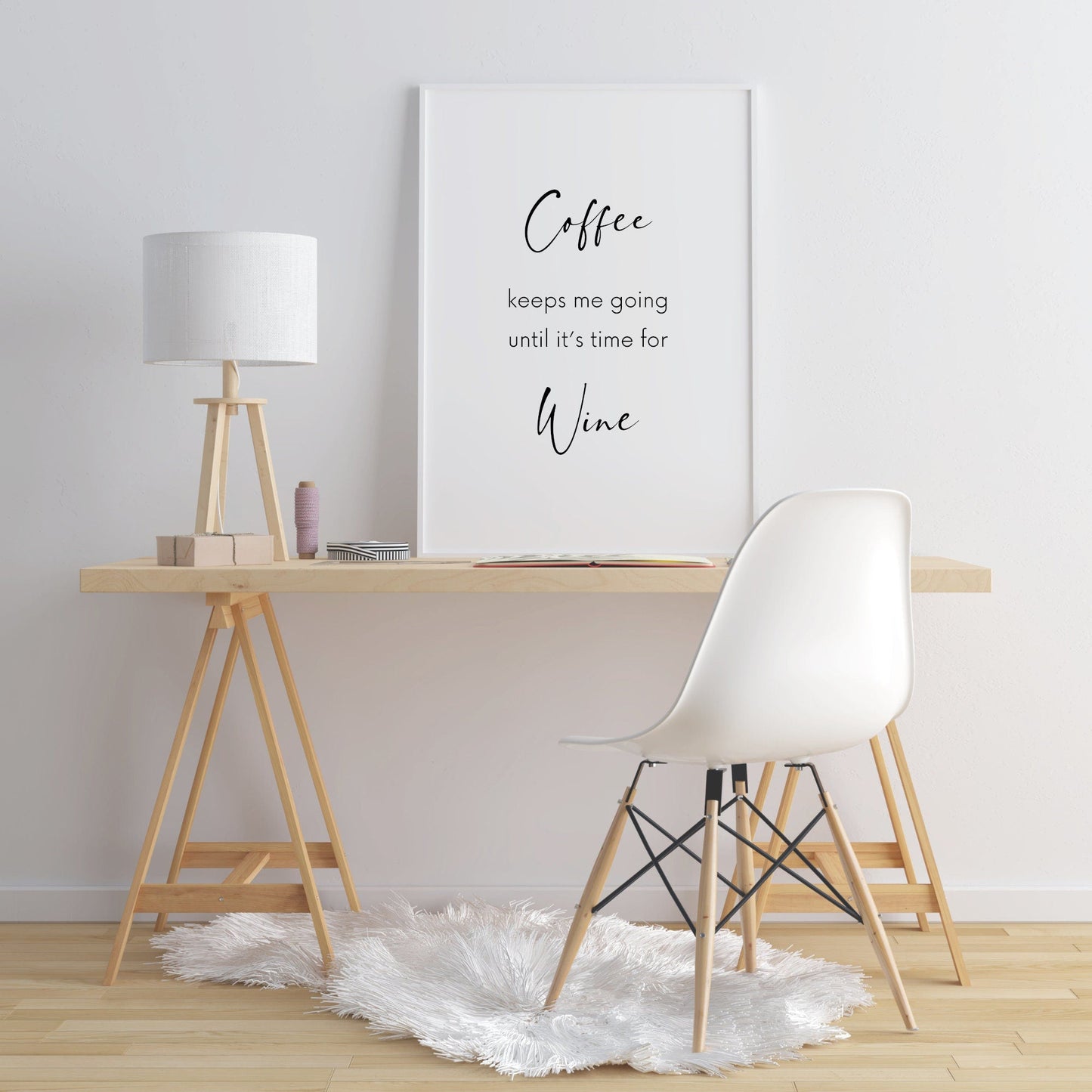 Coffee Keeps Me Going Until It's Time For Wine Print