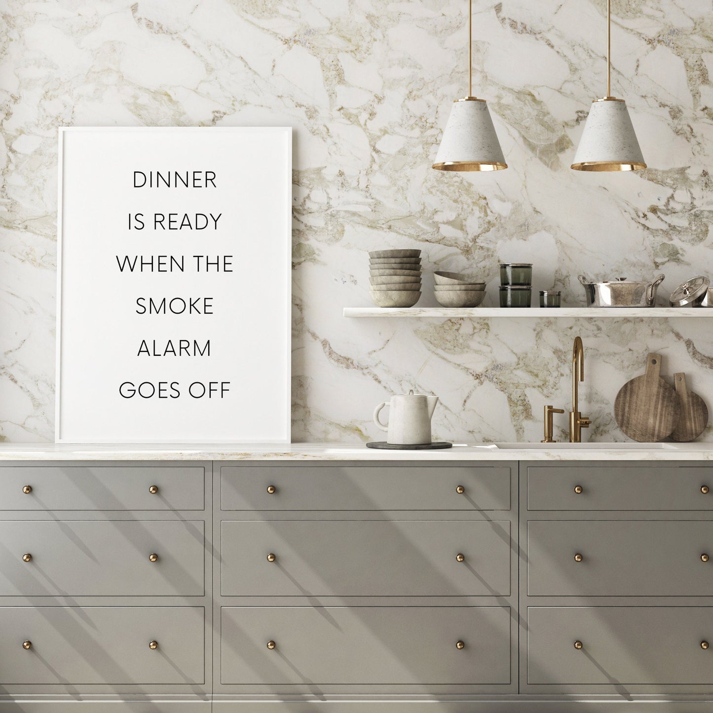Dinner Is Ready When The Smoke Alarm Goes Off Print