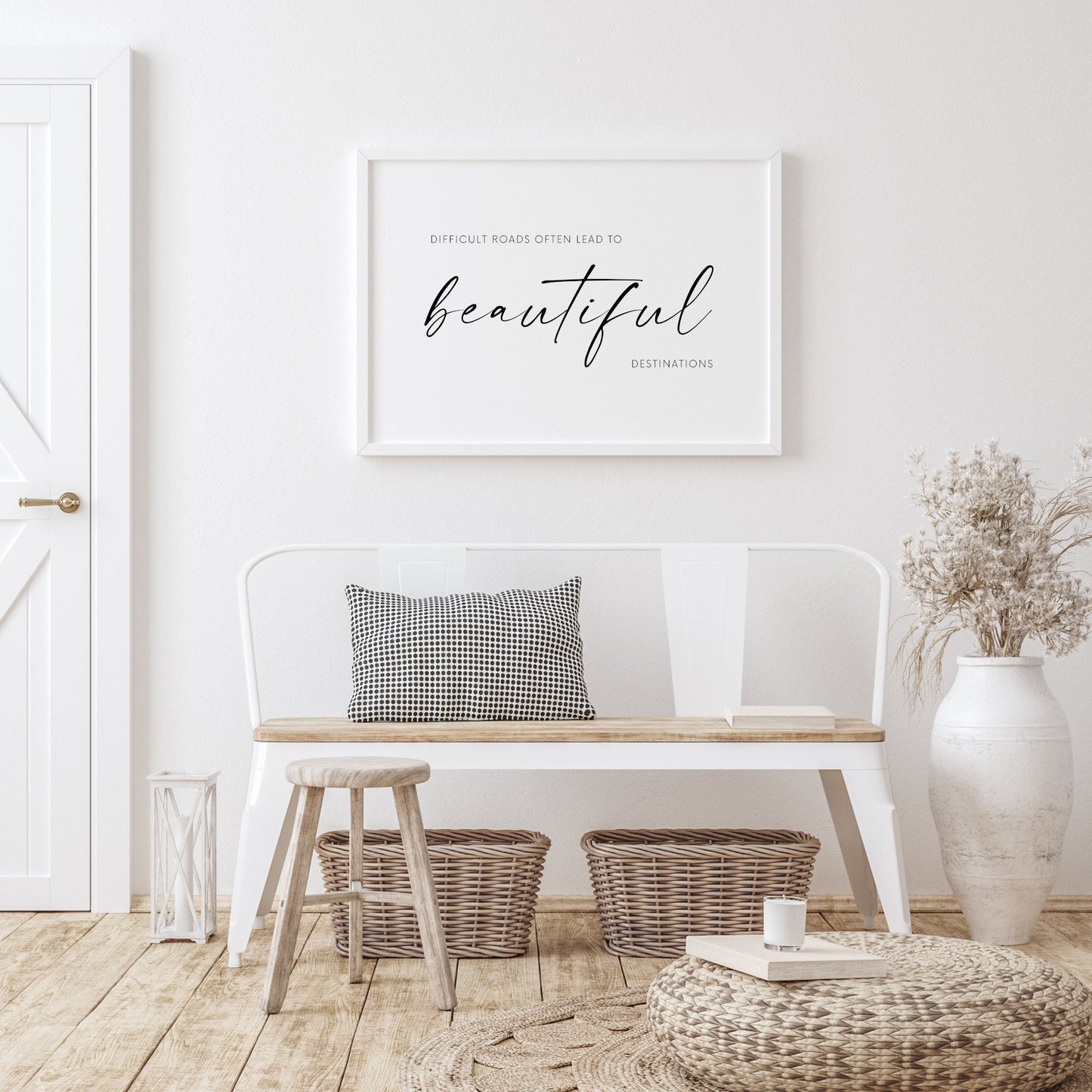 Difficult Roads Often Lead To Beautiful Destinations Print