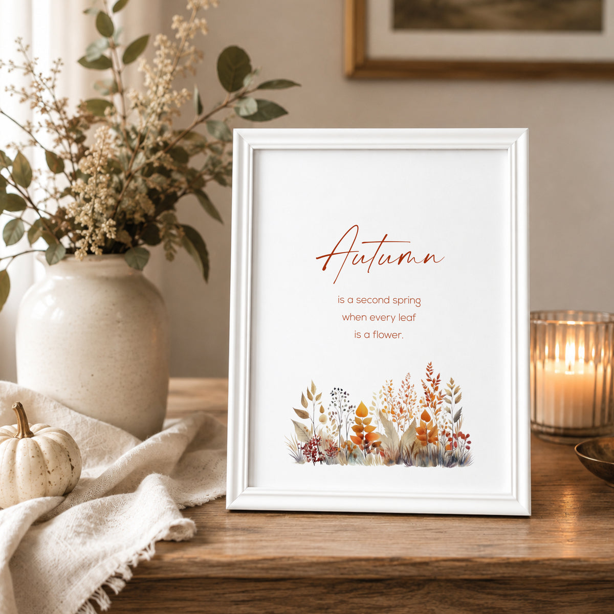 Autumn Is A Second Spring Print