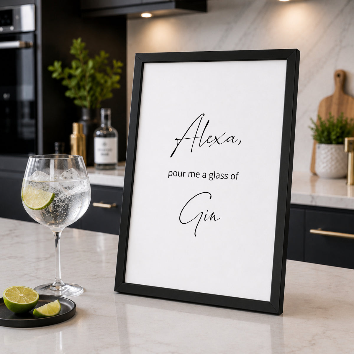 Single portrait typography print. Text reads: Alexa, pour me a glass of gin. The words Alexa and gin are displayed prominently in an elegant script font.