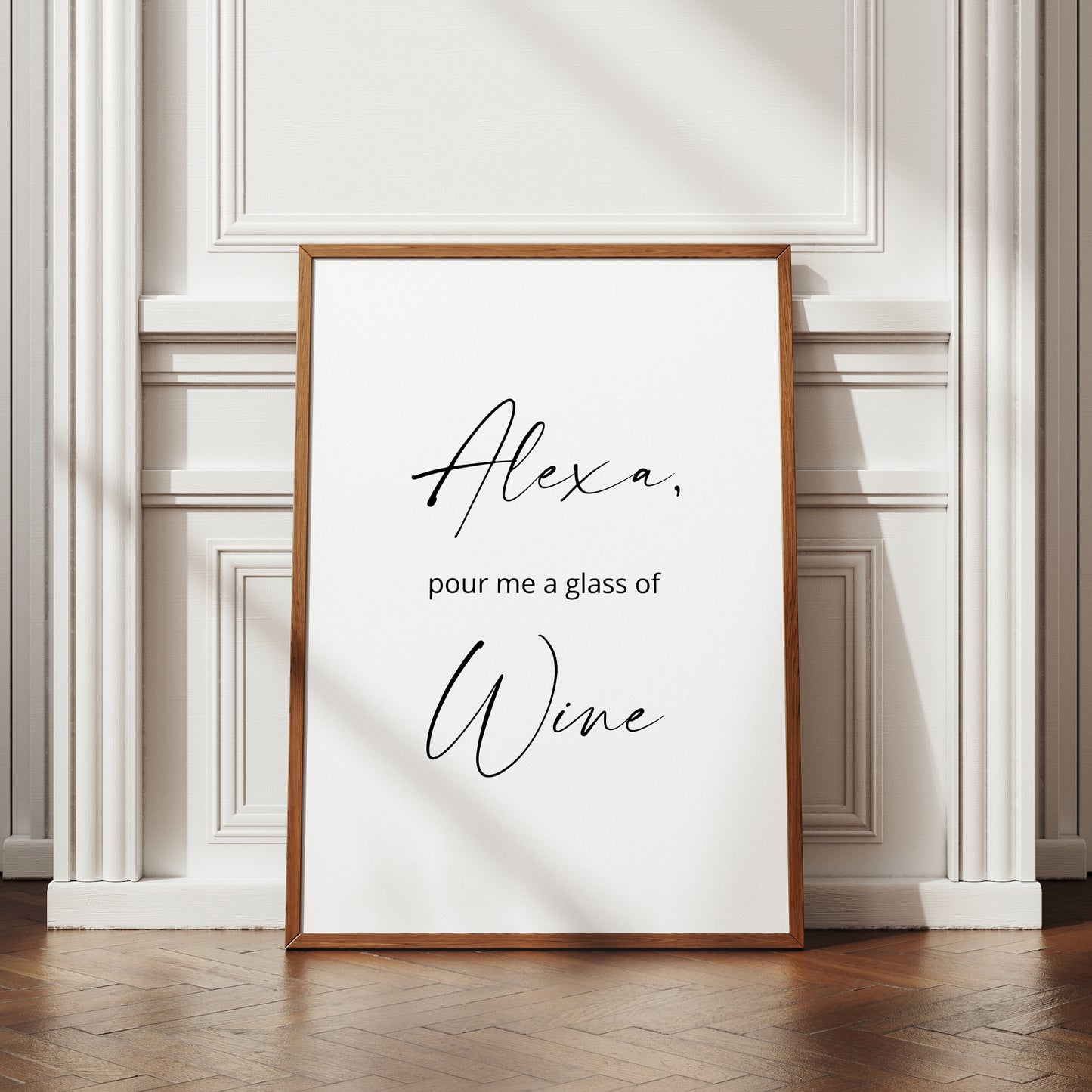 Alexa, Pour Me A Glass Of Wine Print