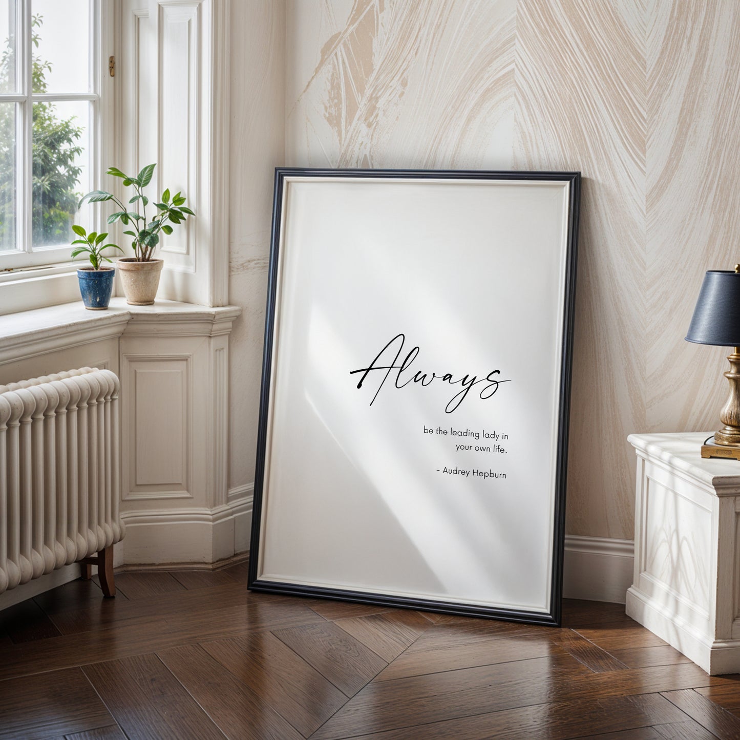 Always Be The Leading Lady In Your Own Life from Audrey Hepburn Print