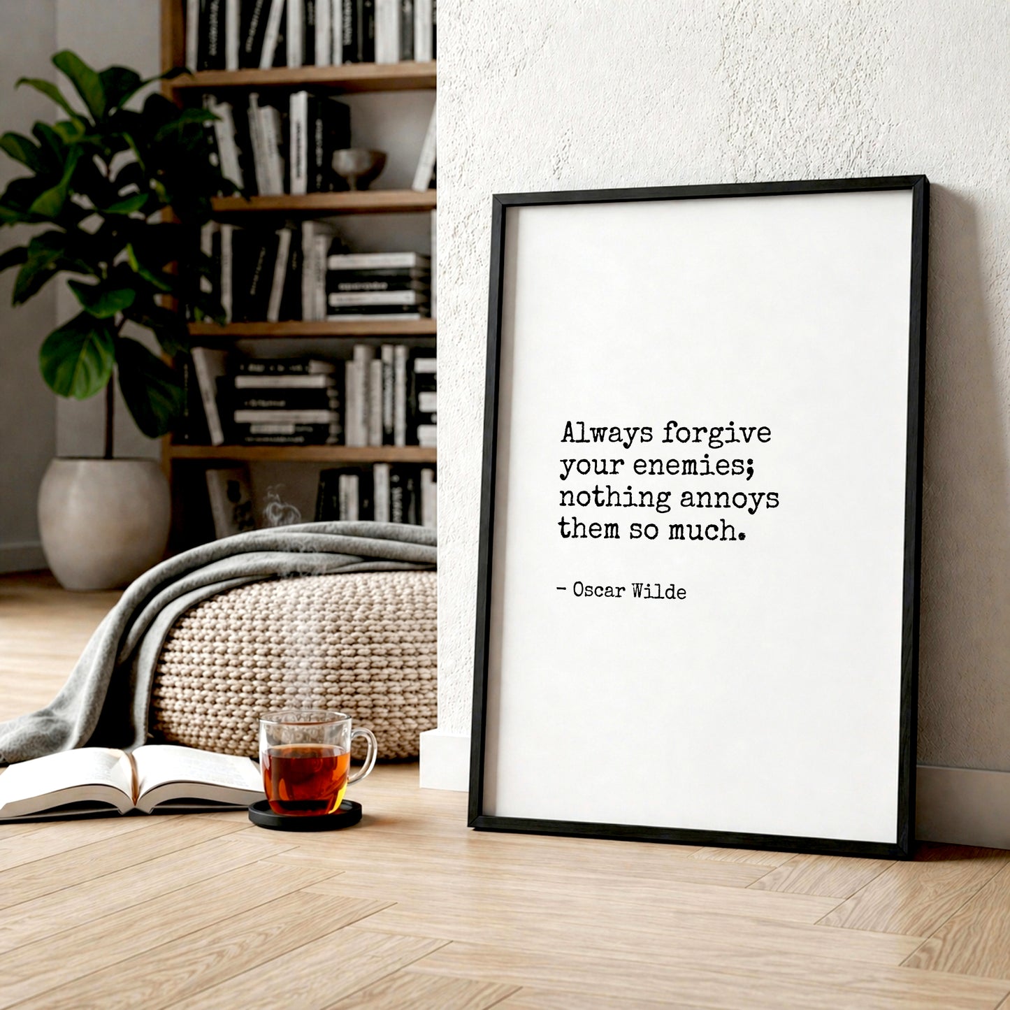 Always Forgive Your Enemies from Oscar Wilde Print