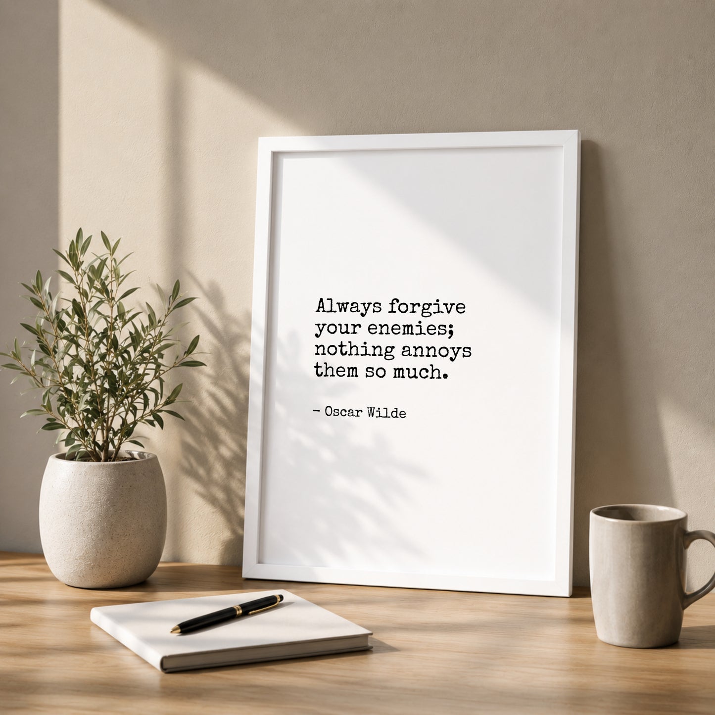 Always Forgive Your Enemies from Oscar Wilde Print