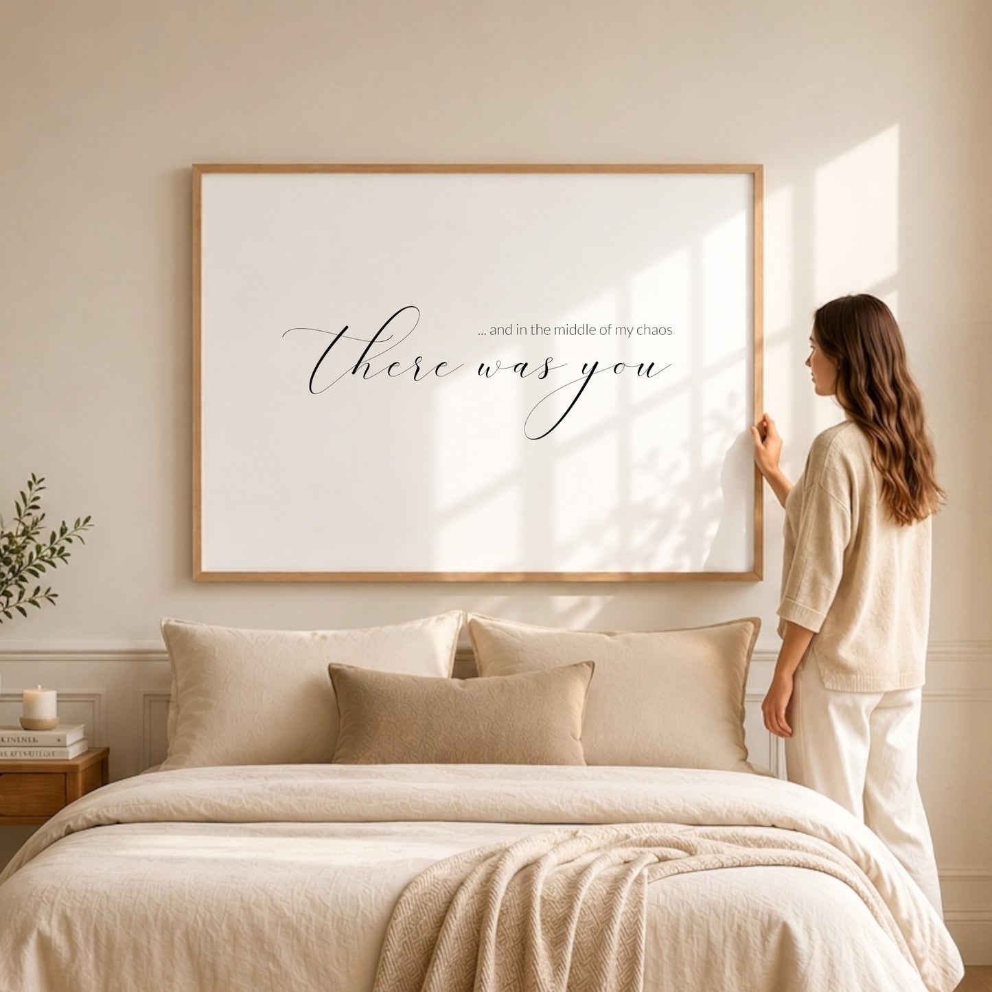 And In The Middle Of My Chaos There Was You Print