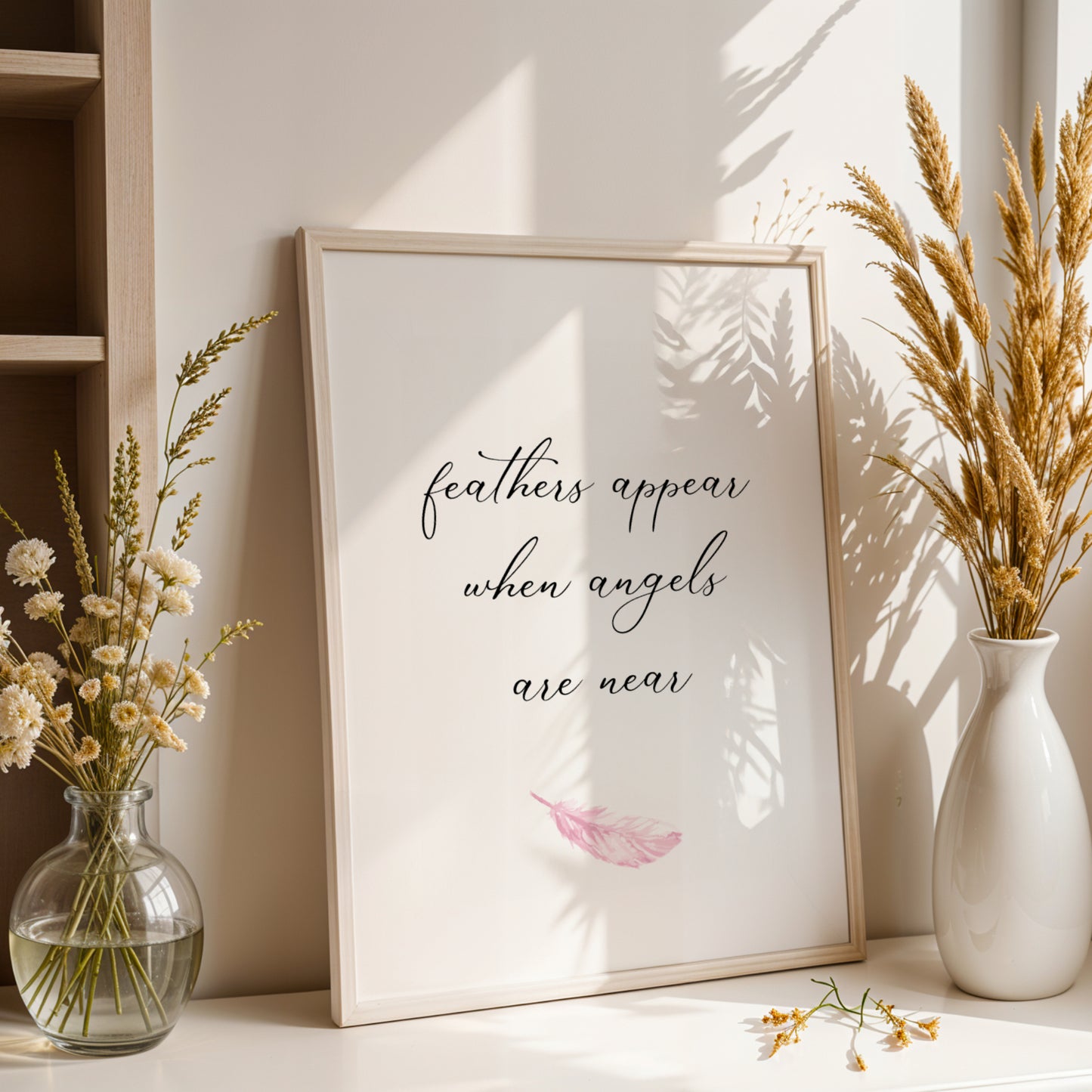 Feathers Appear When Angels Are Near Print