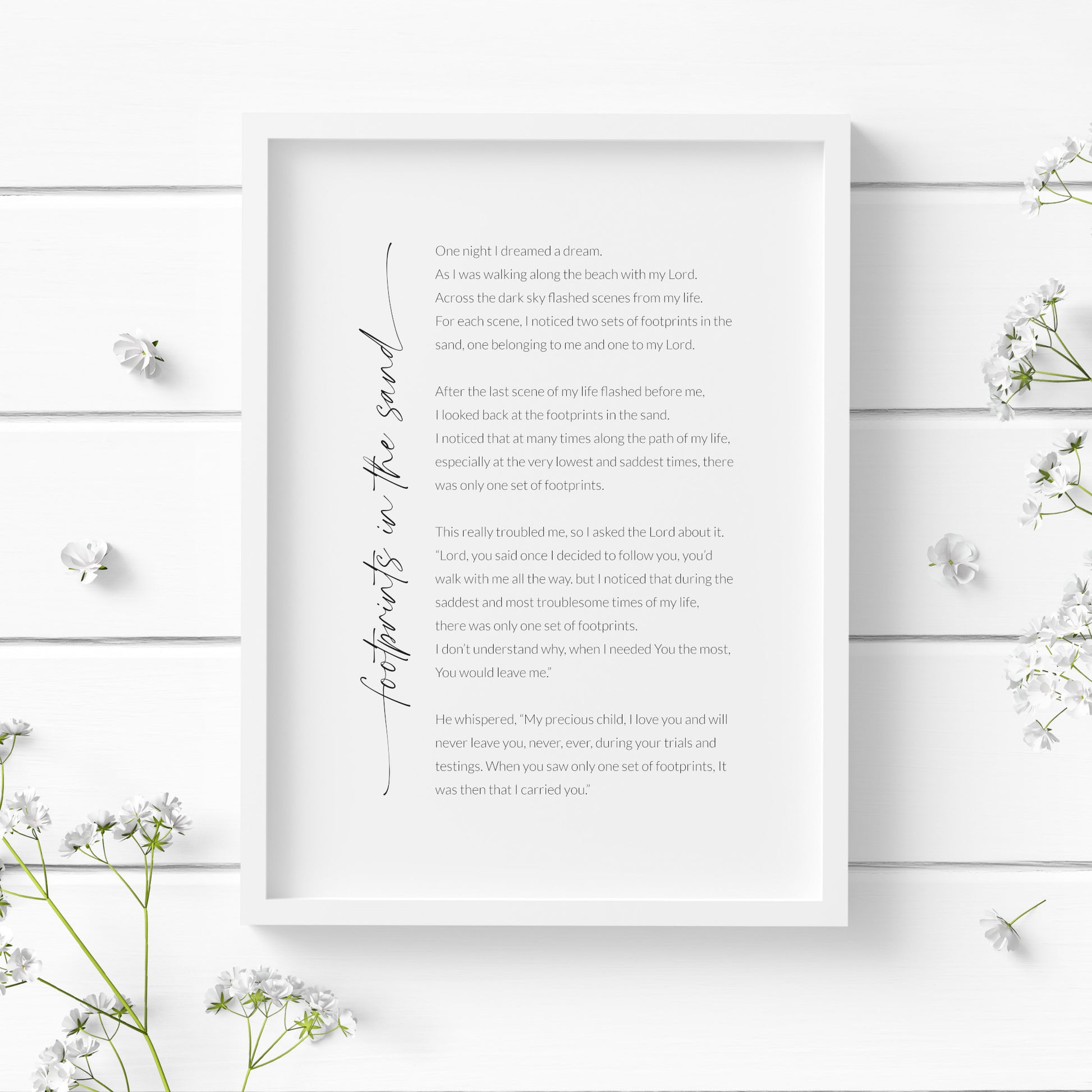 Single portrait print of Footprints In The Sand. Title is positioned vertically to the left of the body, and is in a modern script font with trailing edges beginning and end. Body s in a crisp sans serif font. All text is black on a white background.