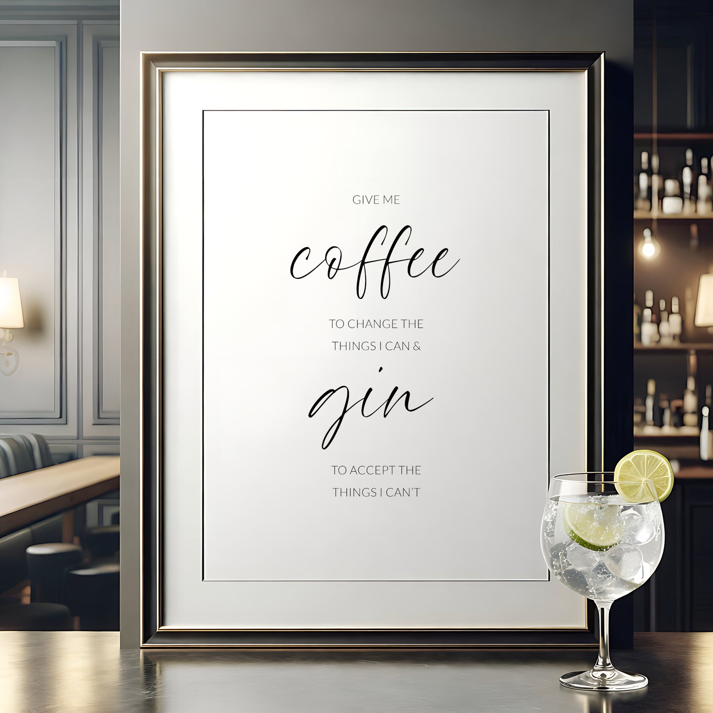 Give Me Coffee & Gin Print