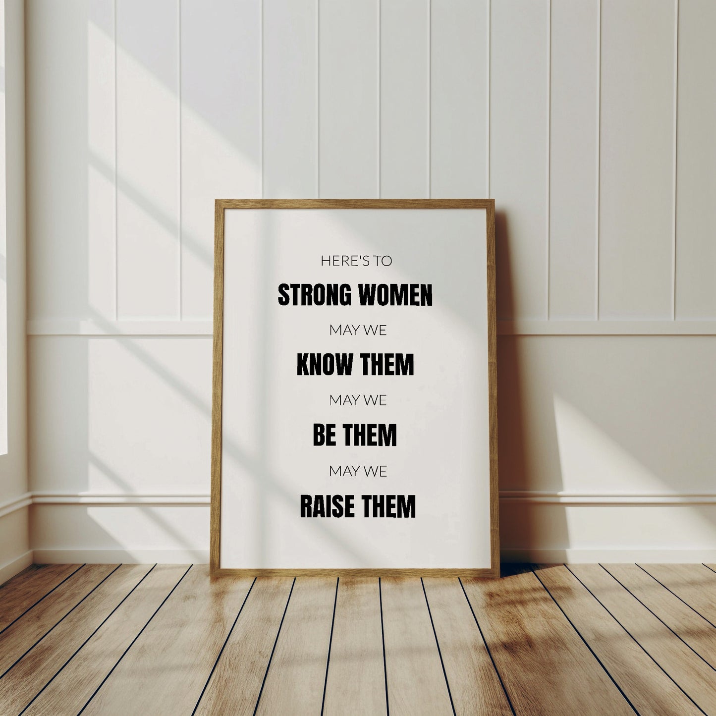 Here's To Strong Women Print