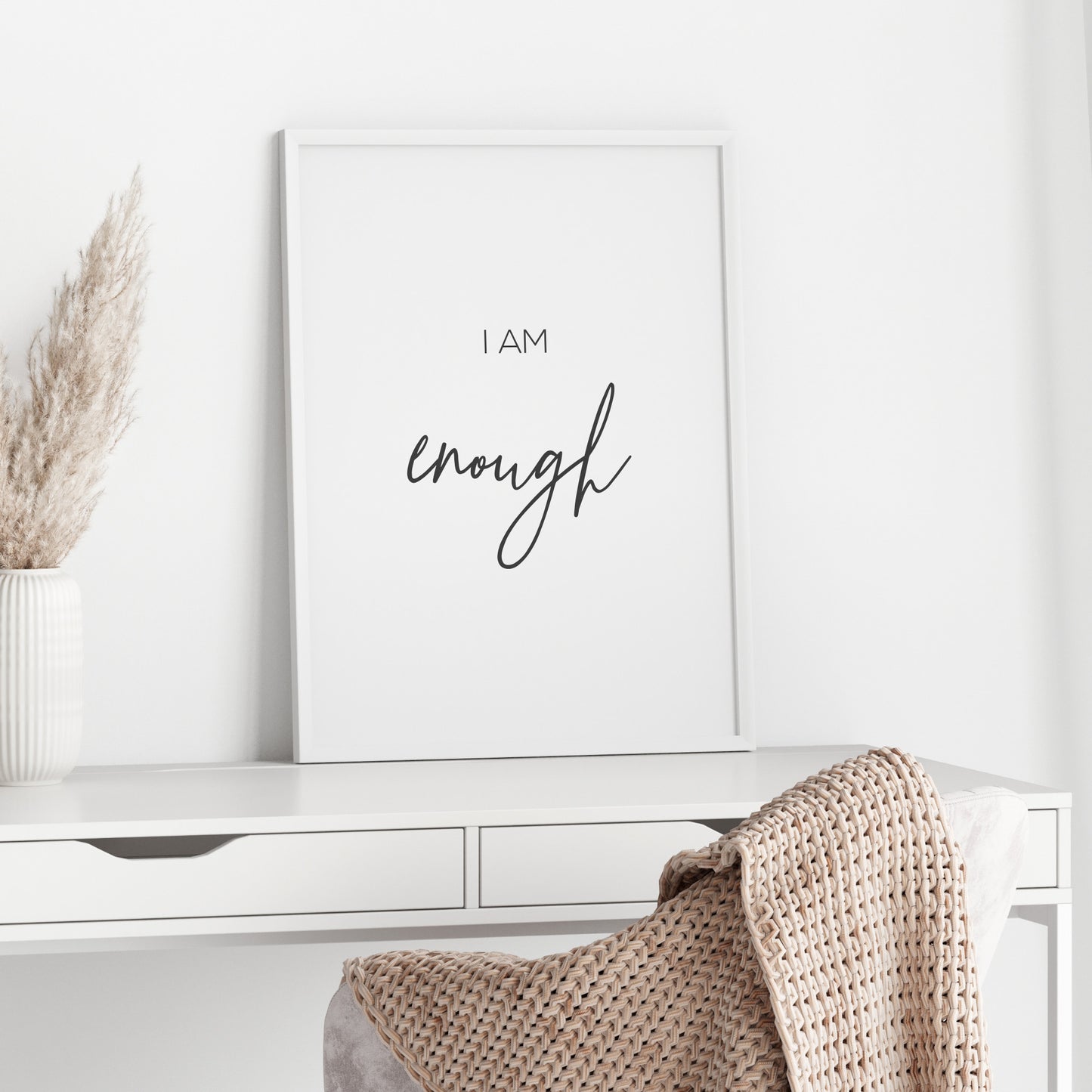 I Am Enough Affirmation Print
