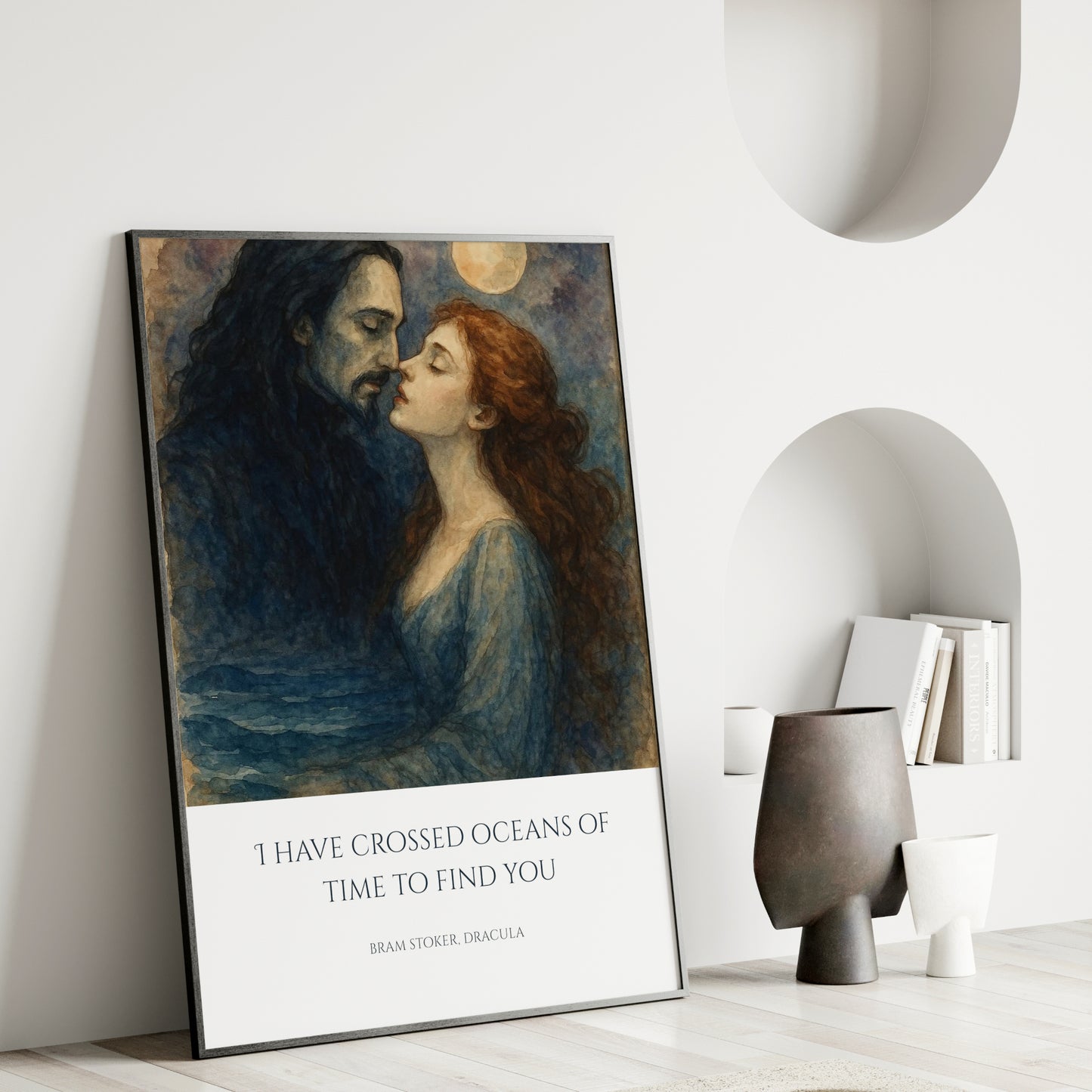 I Have Crossed Oceans Of Time from Bram Stoker's Dracula Print