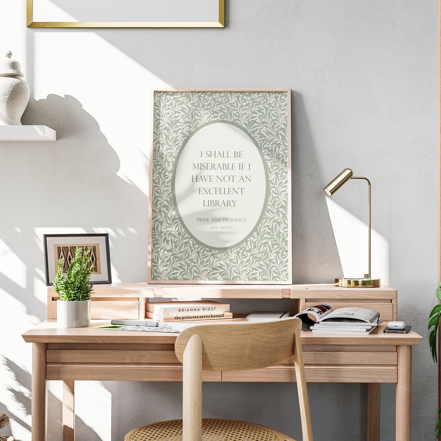 I Shall Be Miserable If I Have Not An Excellent Library from Jane Austen's Pride And Prejudice Print