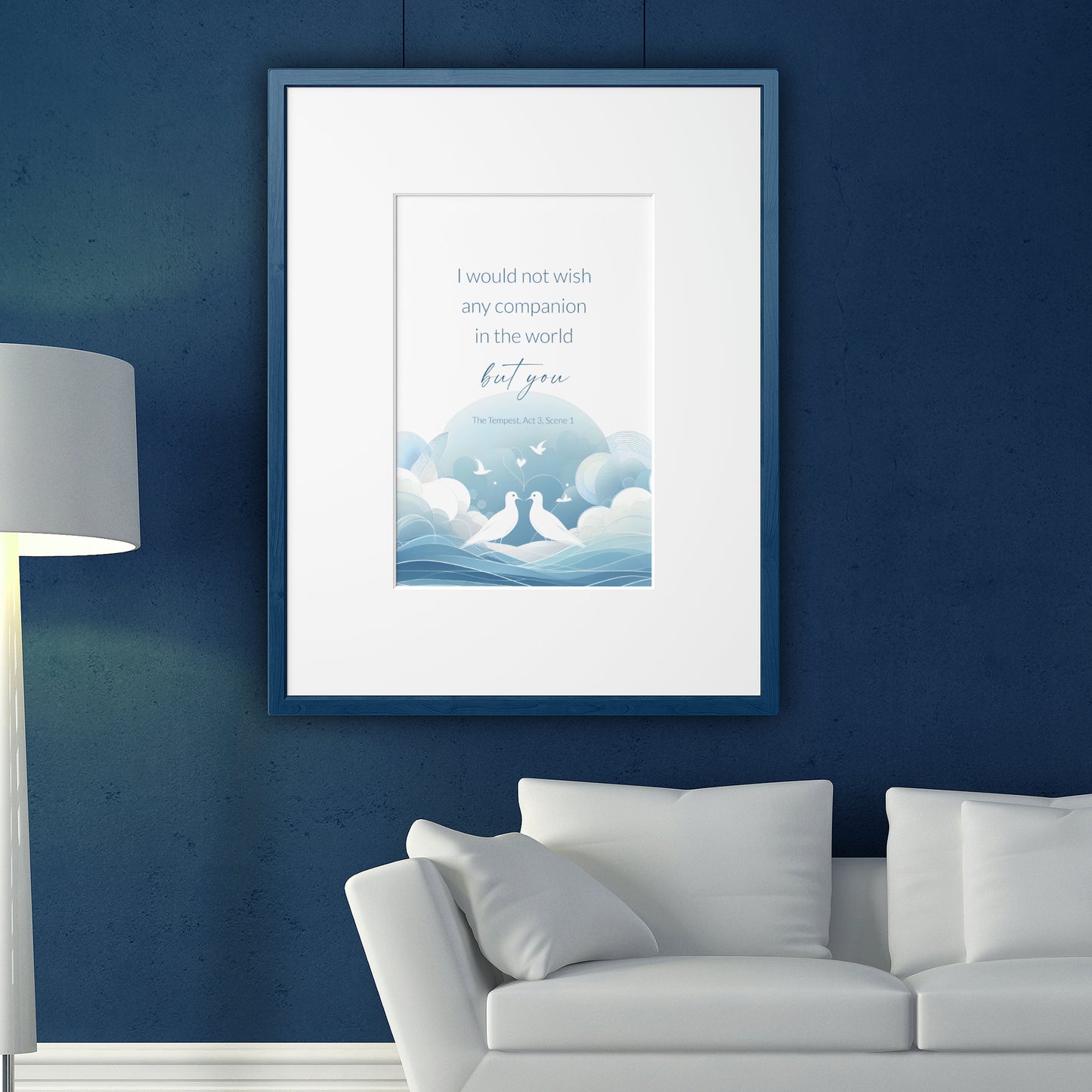 I Would Not Wish Any Companion In The World But You from Shakespeare's The Tempest Print