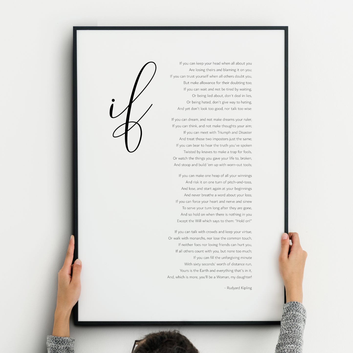 If by Rudyard Kipling (Female Version) Print