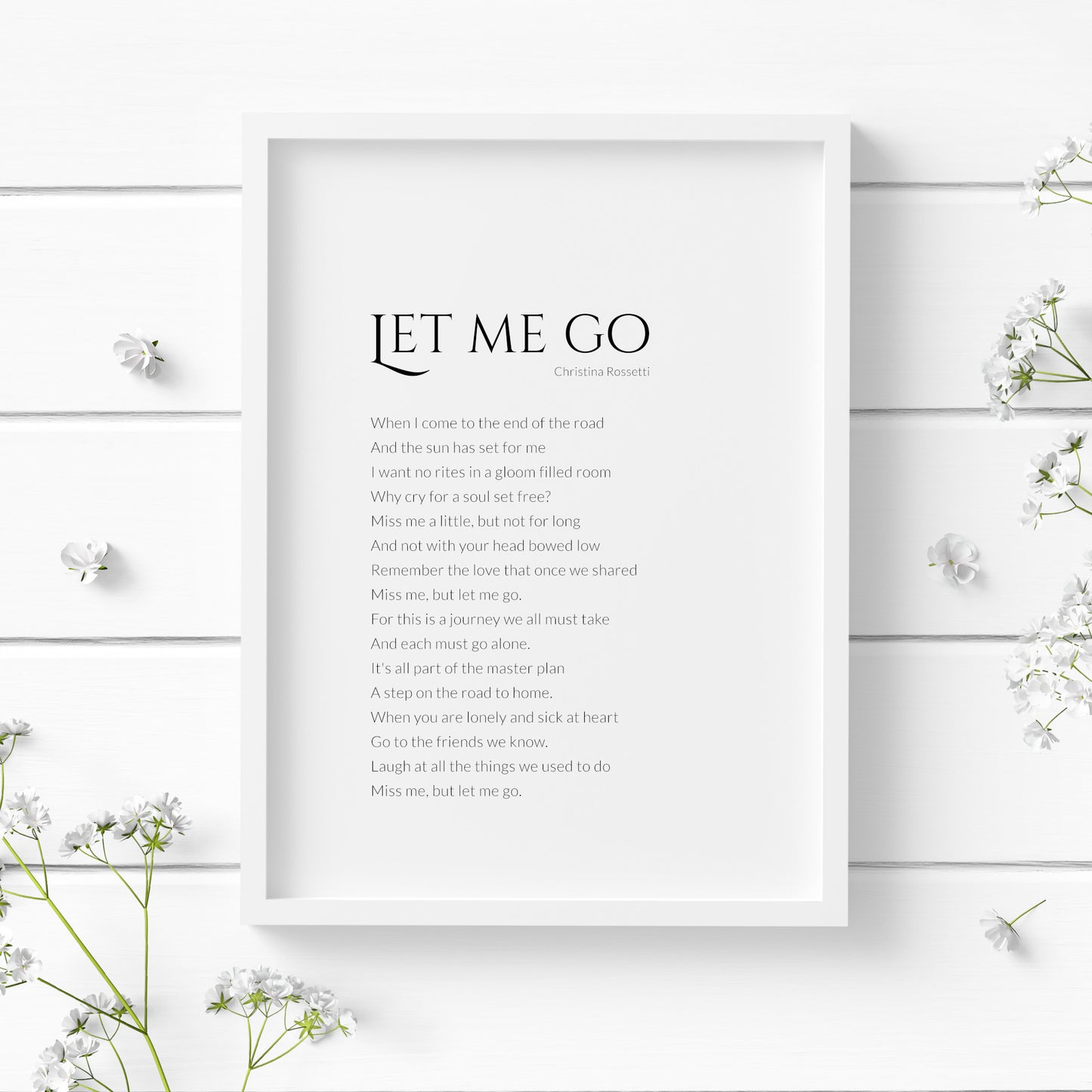 Let Me Go Print | Christina Rossetti Poem