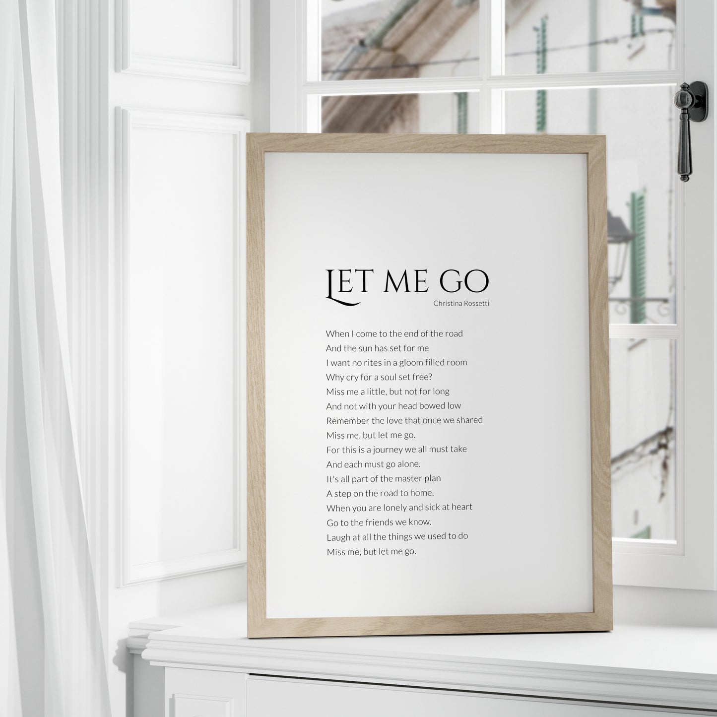 Let Me Go Print | Christina Rossetti Poem